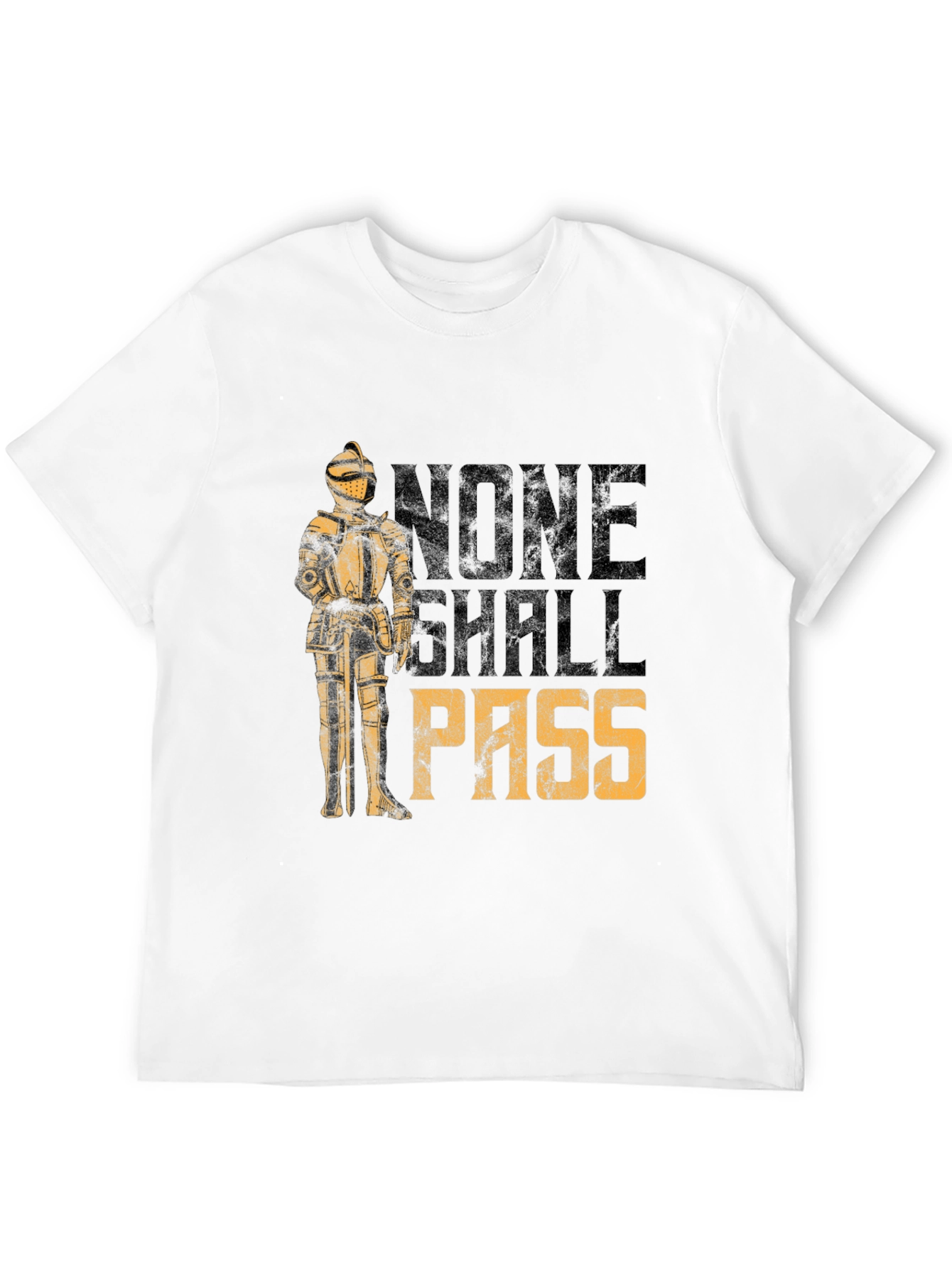 None Shall Pass T-Shirt