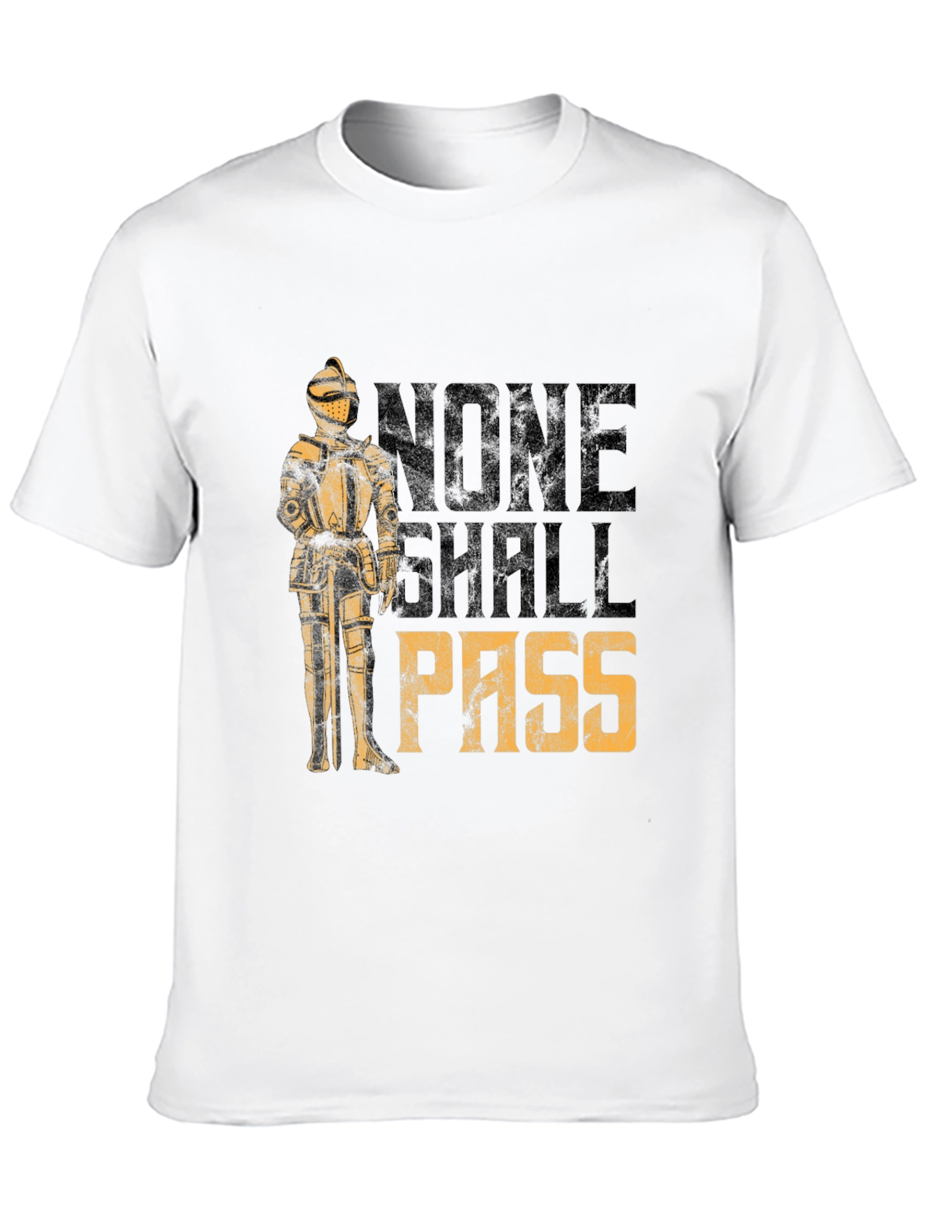 None Shall Pass T-Shirt