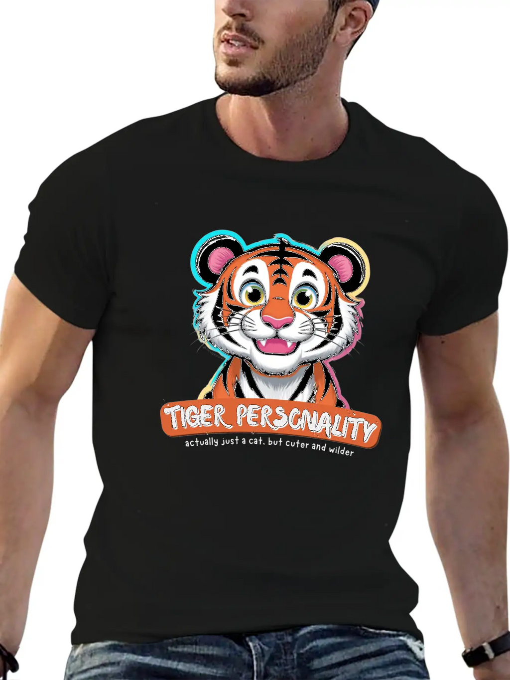Tiger Personality Quote - Cat But Cuter And Wilder Stylish Everyday T-Shirt – Unisex Basic Cotton Tee