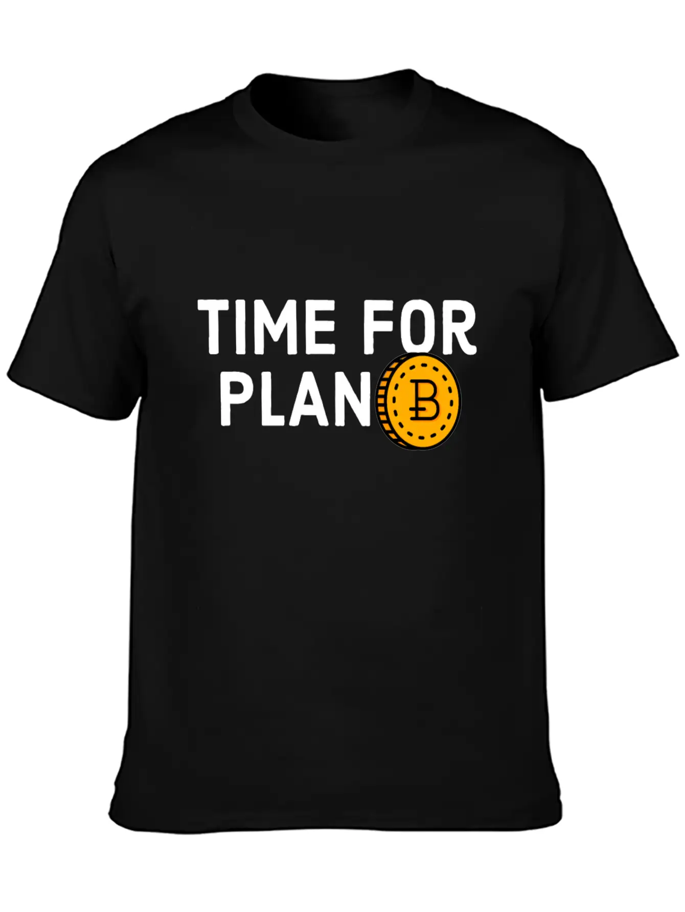 Time For Plan B - Cool Blockchain HODL Crypto Unisex Short Sleeve Soft Cotton T-Shirt – Casual Everyday Wear