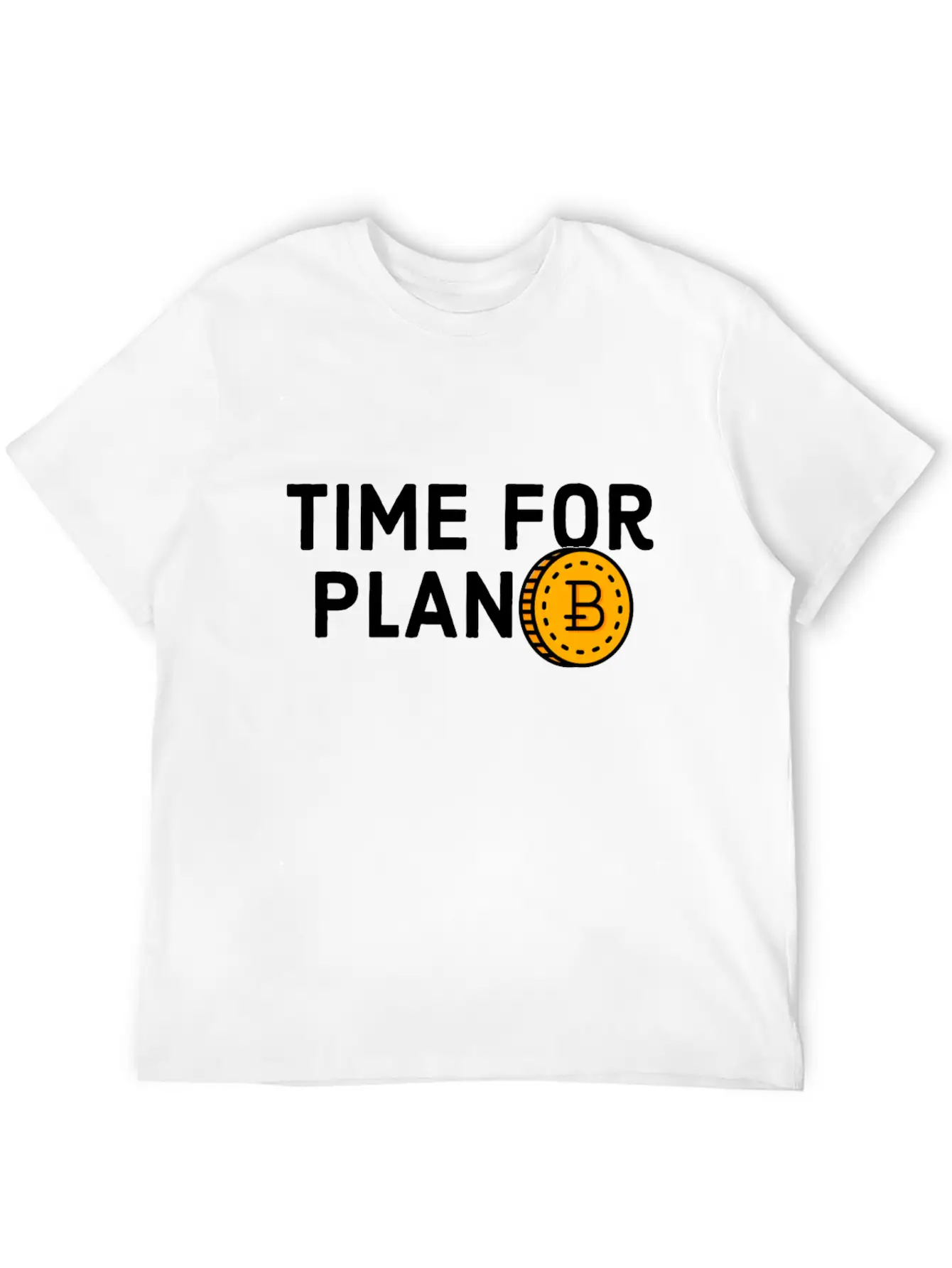 Time For Plan B - Cool Blockchain HODL Crypto Unisex Short Sleeve Soft Cotton T-Shirt – Casual Everyday Wear