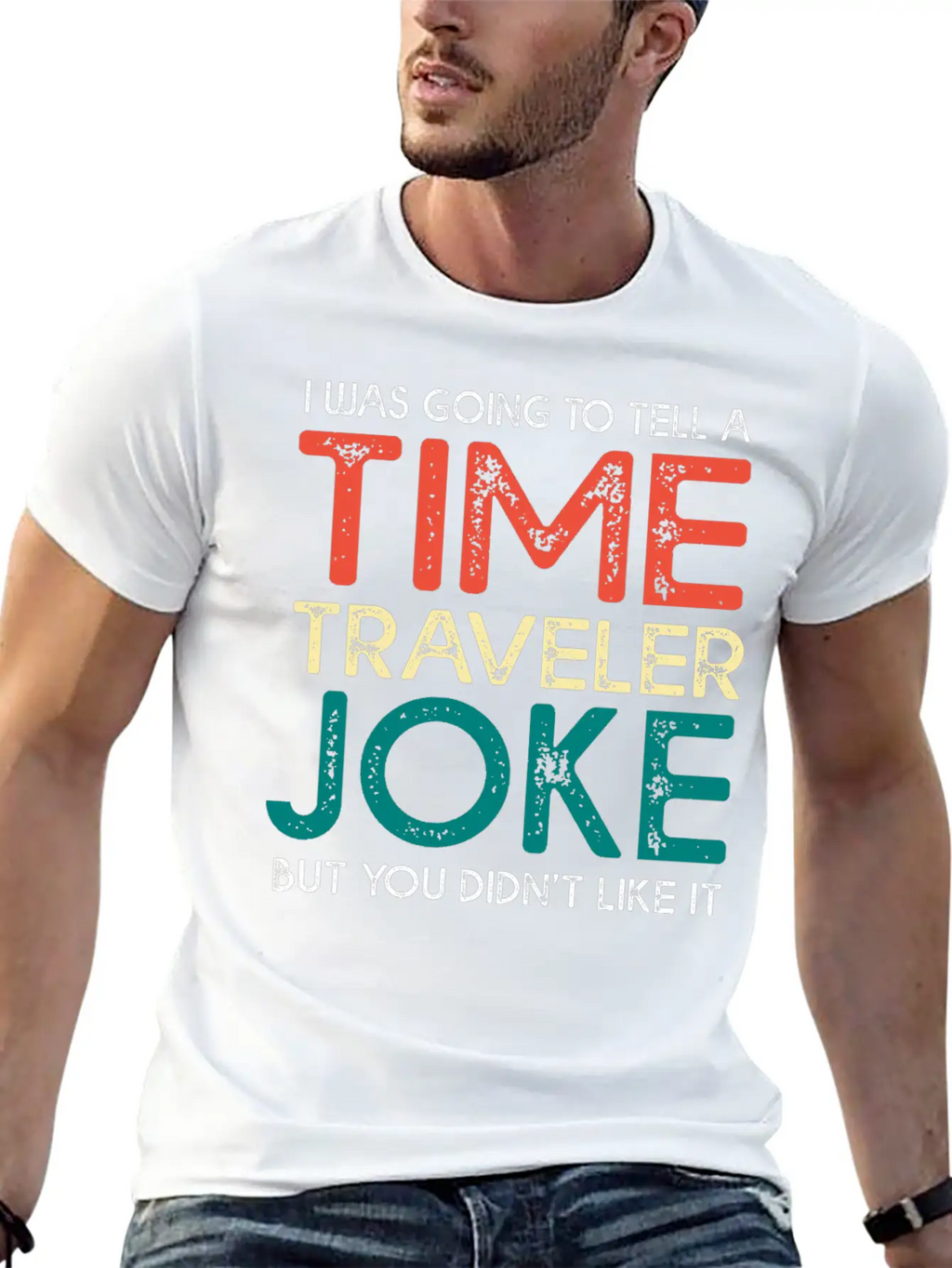 Time Travel Humor Going To Tell A Time Travel Joke Casual Graphic T-Shirt – Simple And Comfortable Daily Wear