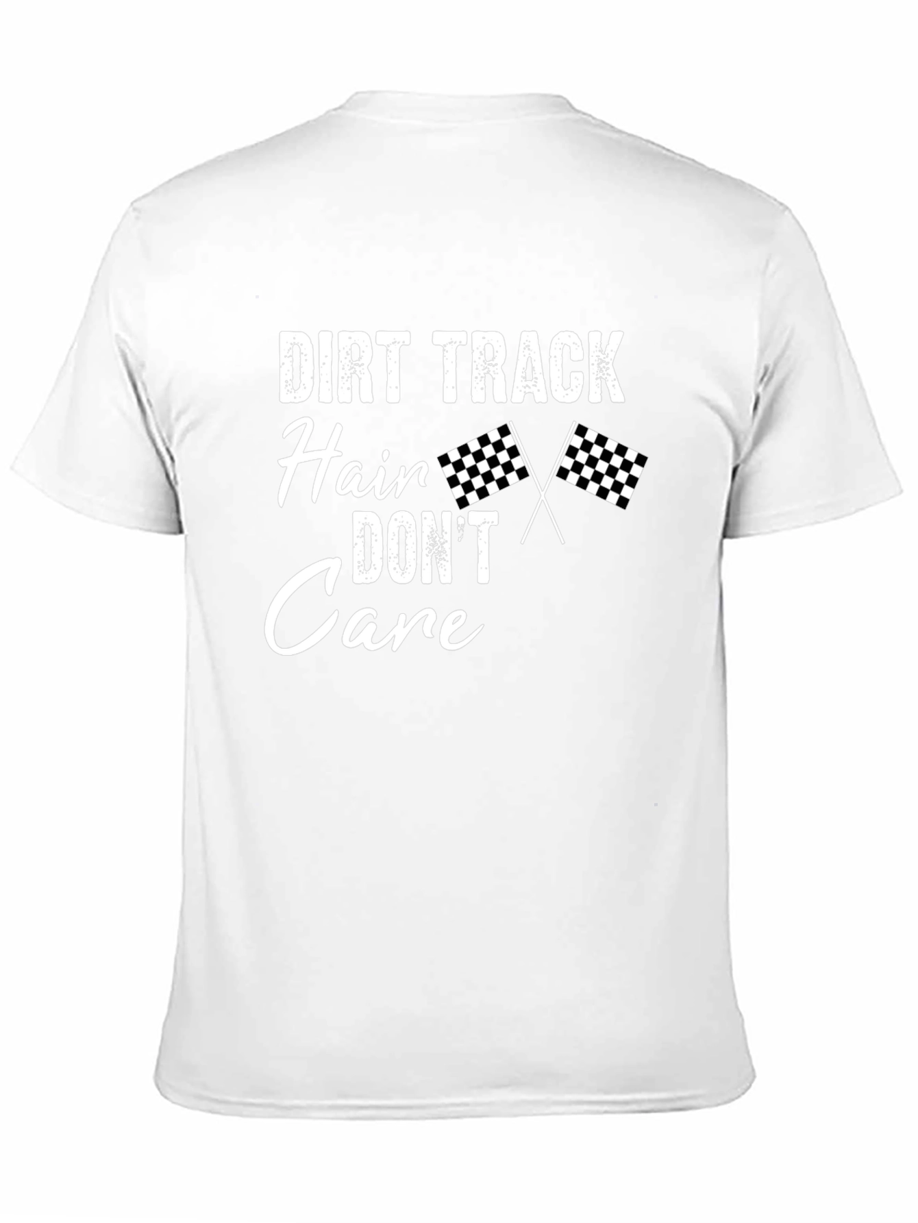 Dirt Track Hair Dont Care T-Shirt