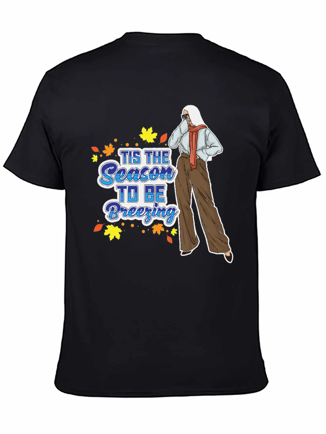 Tis The Season To Be Breezy Sweater Weather Fall Classic Fit Graphic Tee For Daily Comfort – Unisex Cotton Shirt