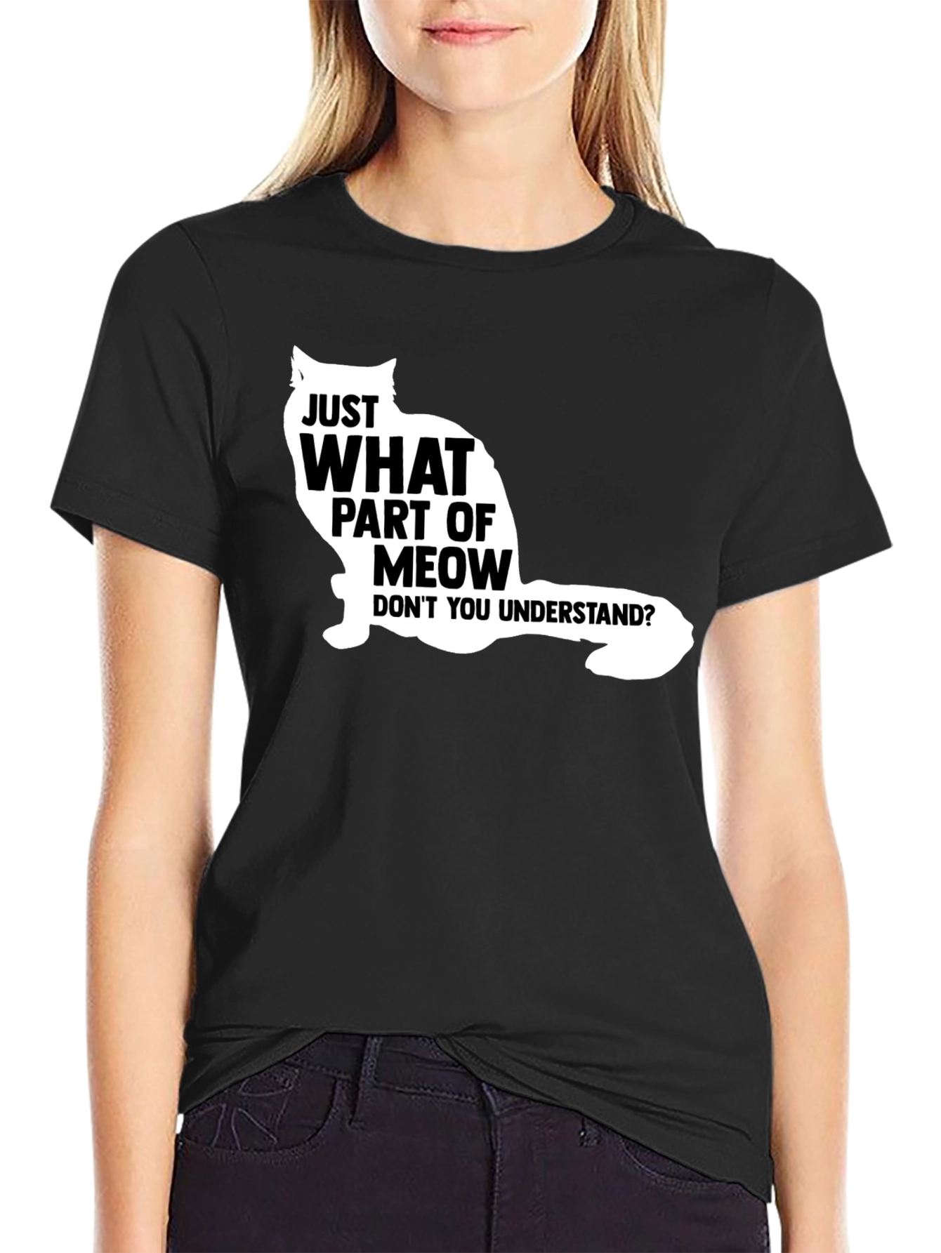 Just What Part Of Meow T-Shirt - Funny Cat Graphic Tee