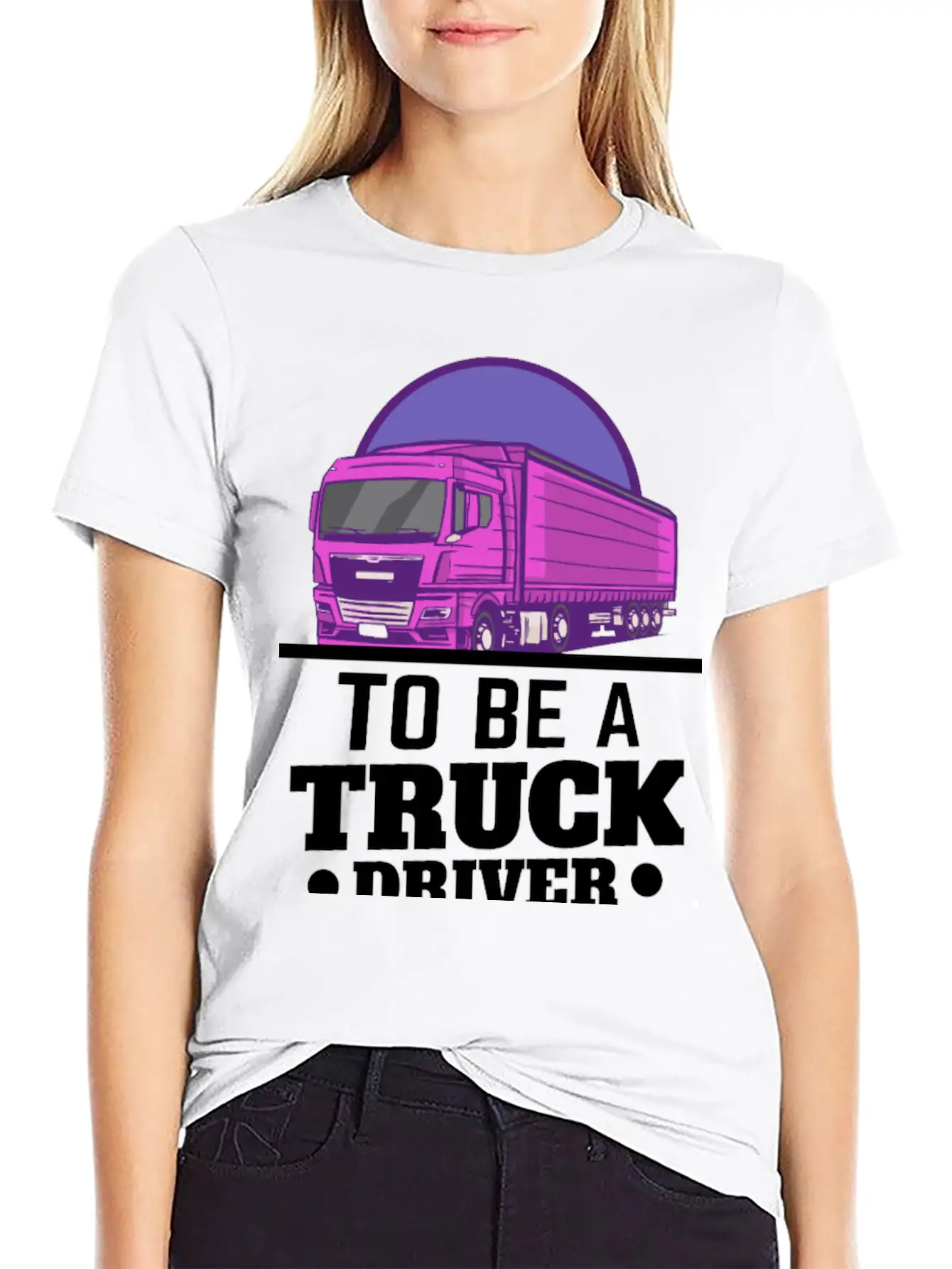 To Be A Truck Driver Is My Life Unisex Short Sleeve Soft Cotton T-Shirt – Casual Everyday Wear