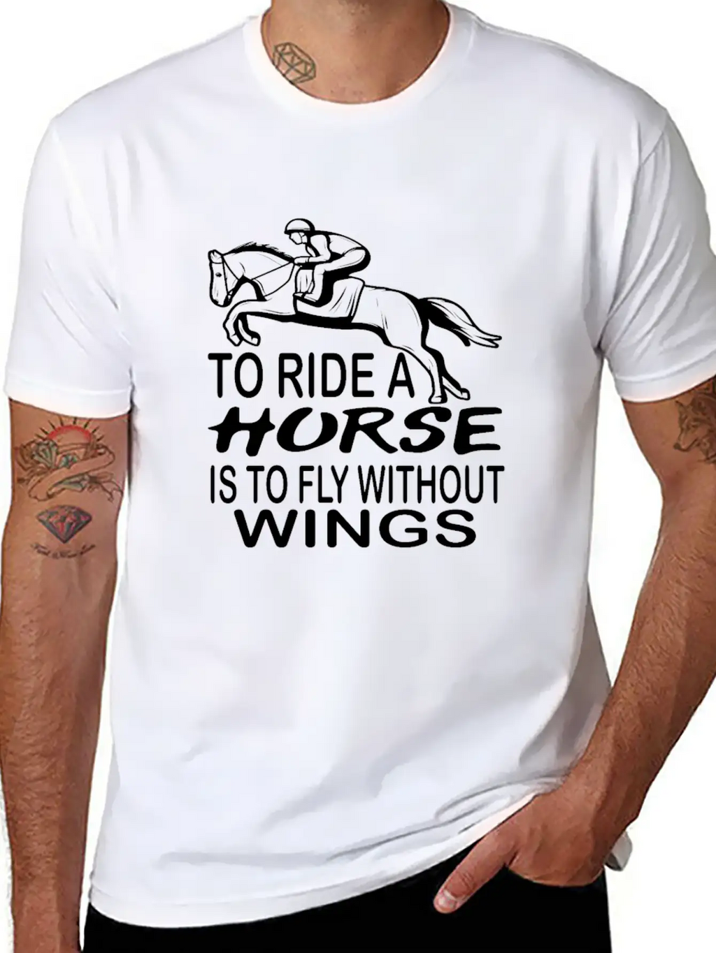 To Ride A Horse Is To Fly Without Wings Horseback Unisex Short Sleeve Soft Cotton T-Shirt – Casual Everyday Wear