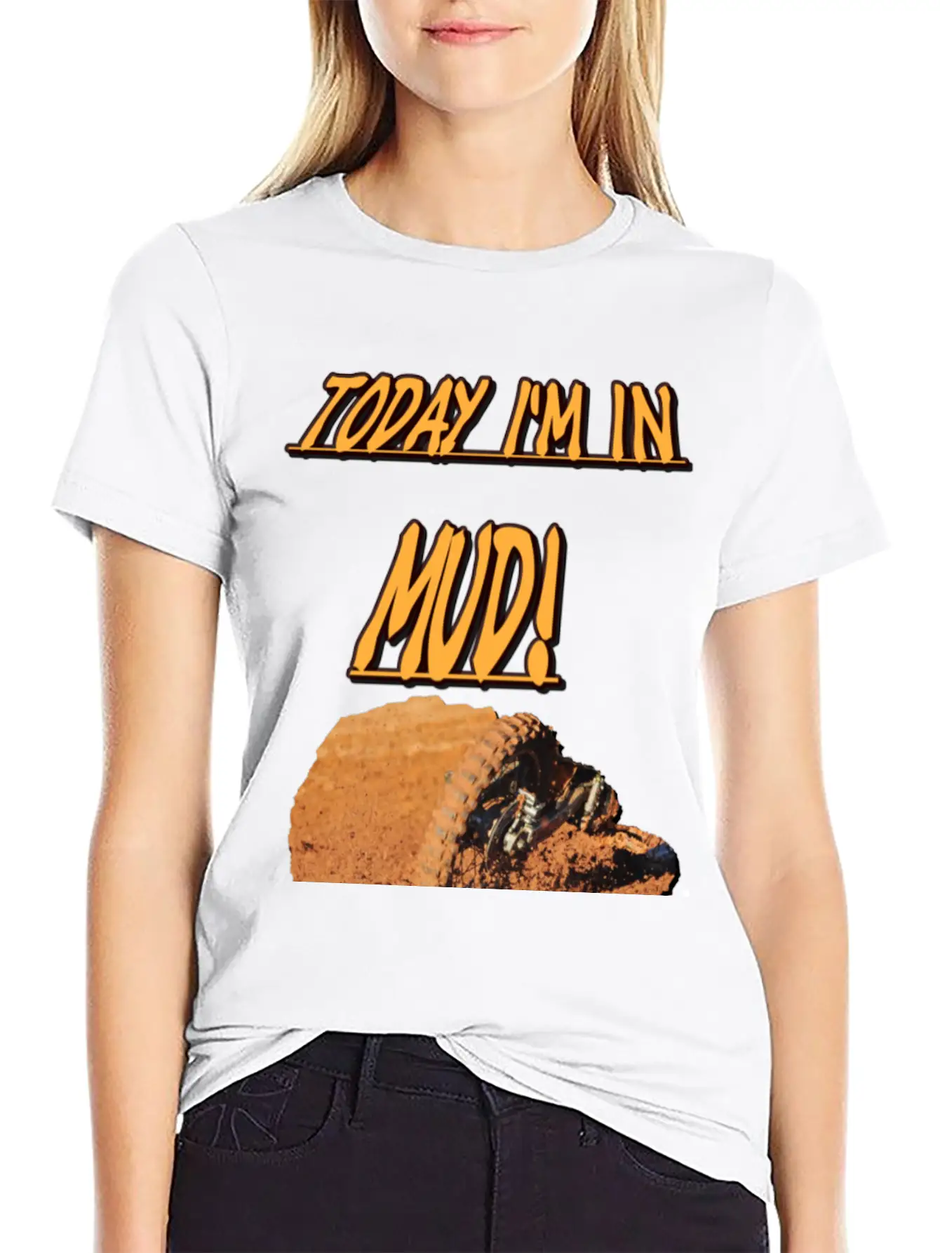 Today Im In Mud! Unisex Casual T-Shirt – Clean Design For Daily Comfort