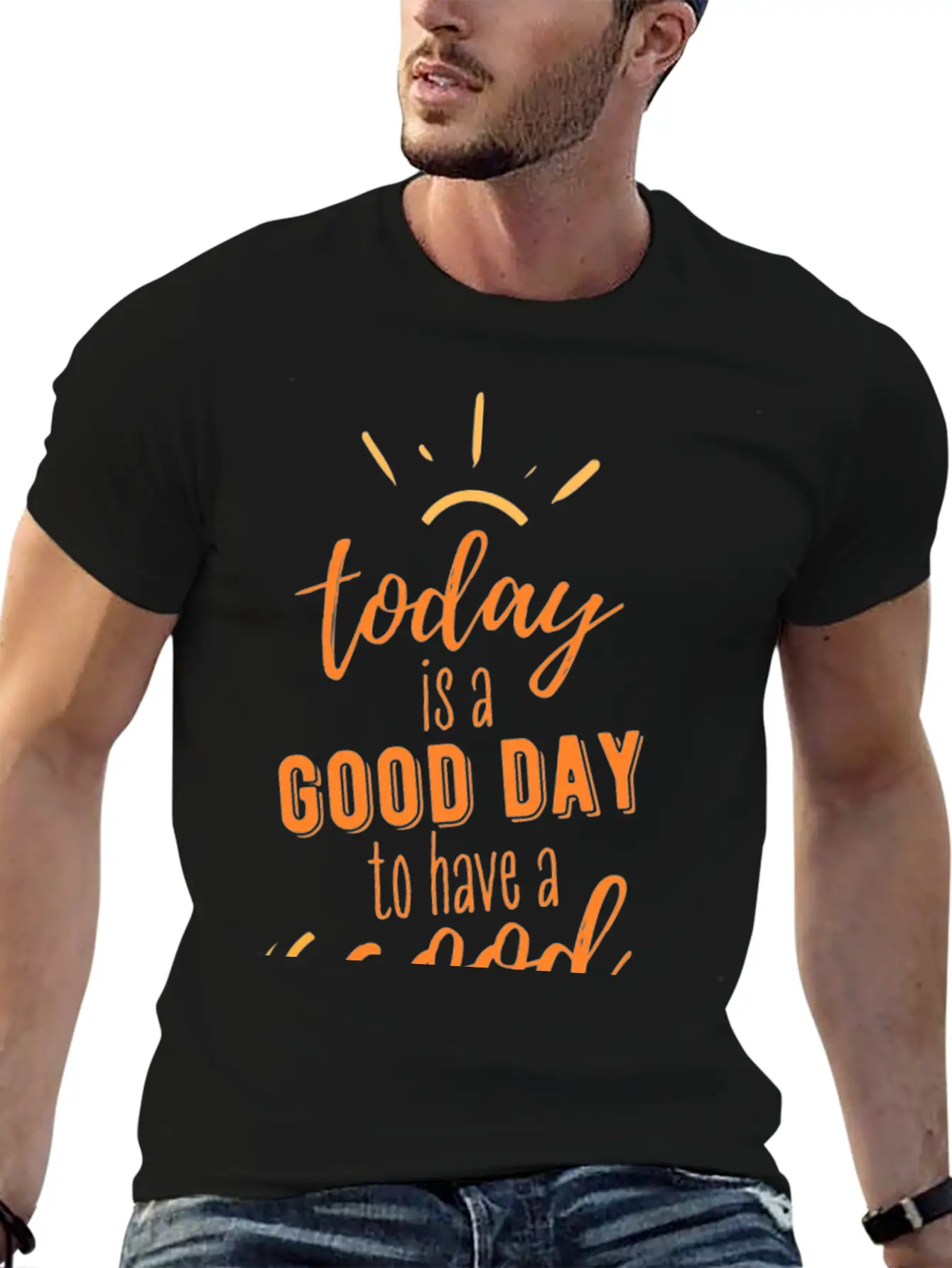 TODAY IS A GOOD DAY Breathable Soft Cotton T-Shirt – Timeless Casual Look