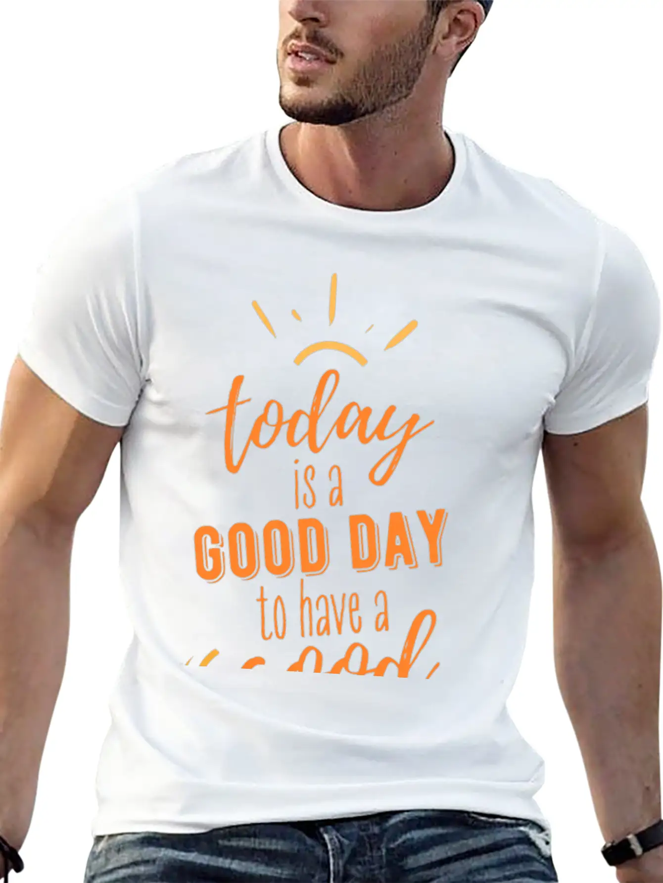 TODAY IS A GOOD DAY Breathable Soft Cotton T-Shirt – Timeless Casual Look