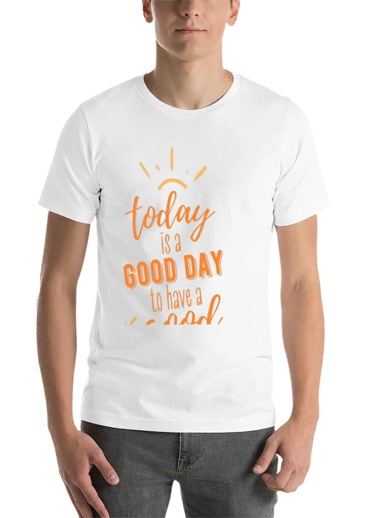 TODAY IS A GOOD DAY Breathable Soft Cotton T-Shirt – Timeless Casual Look