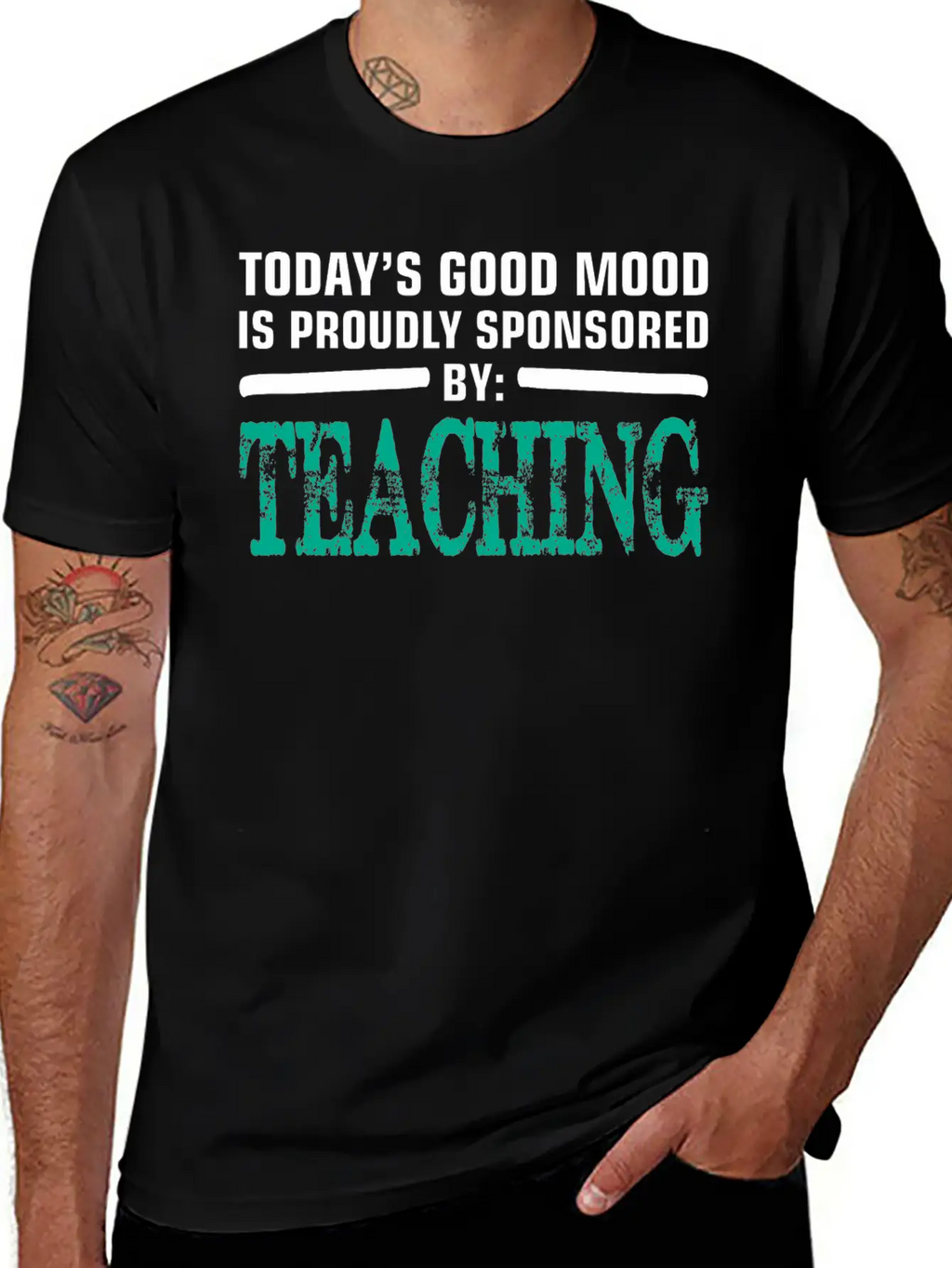 Todays Good Mood Proudly Sponsored Teaching Unisex Short Sleeve Soft Cotton T-Shirt – Casual Everyday Wear
