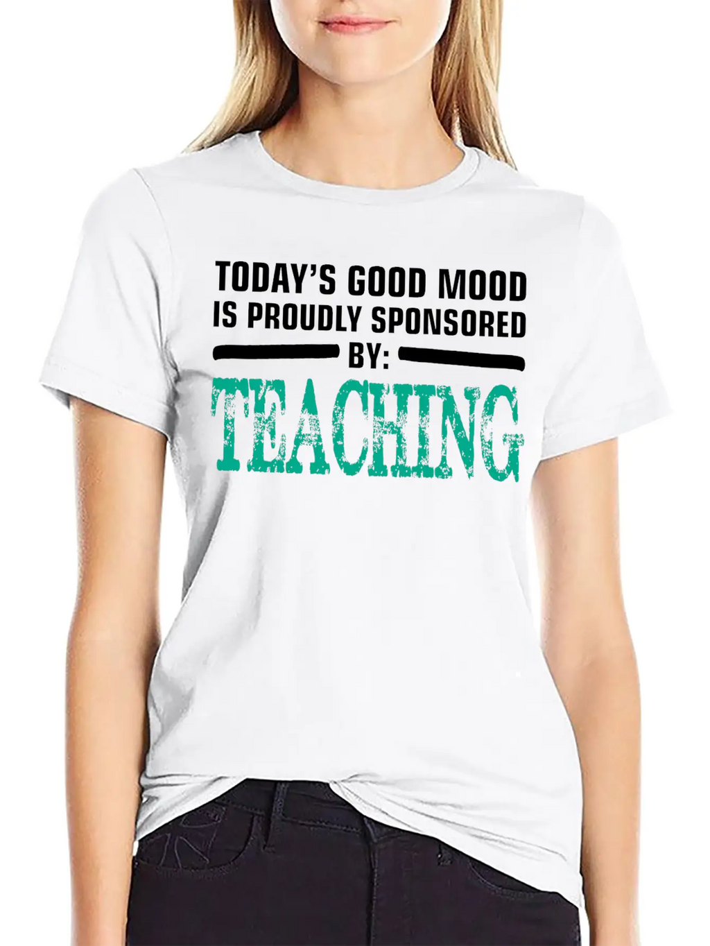 Todays Good Mood Proudly Sponsored Teaching Unisex Short Sleeve Soft Cotton T-Shirt – Casual Everyday Wear