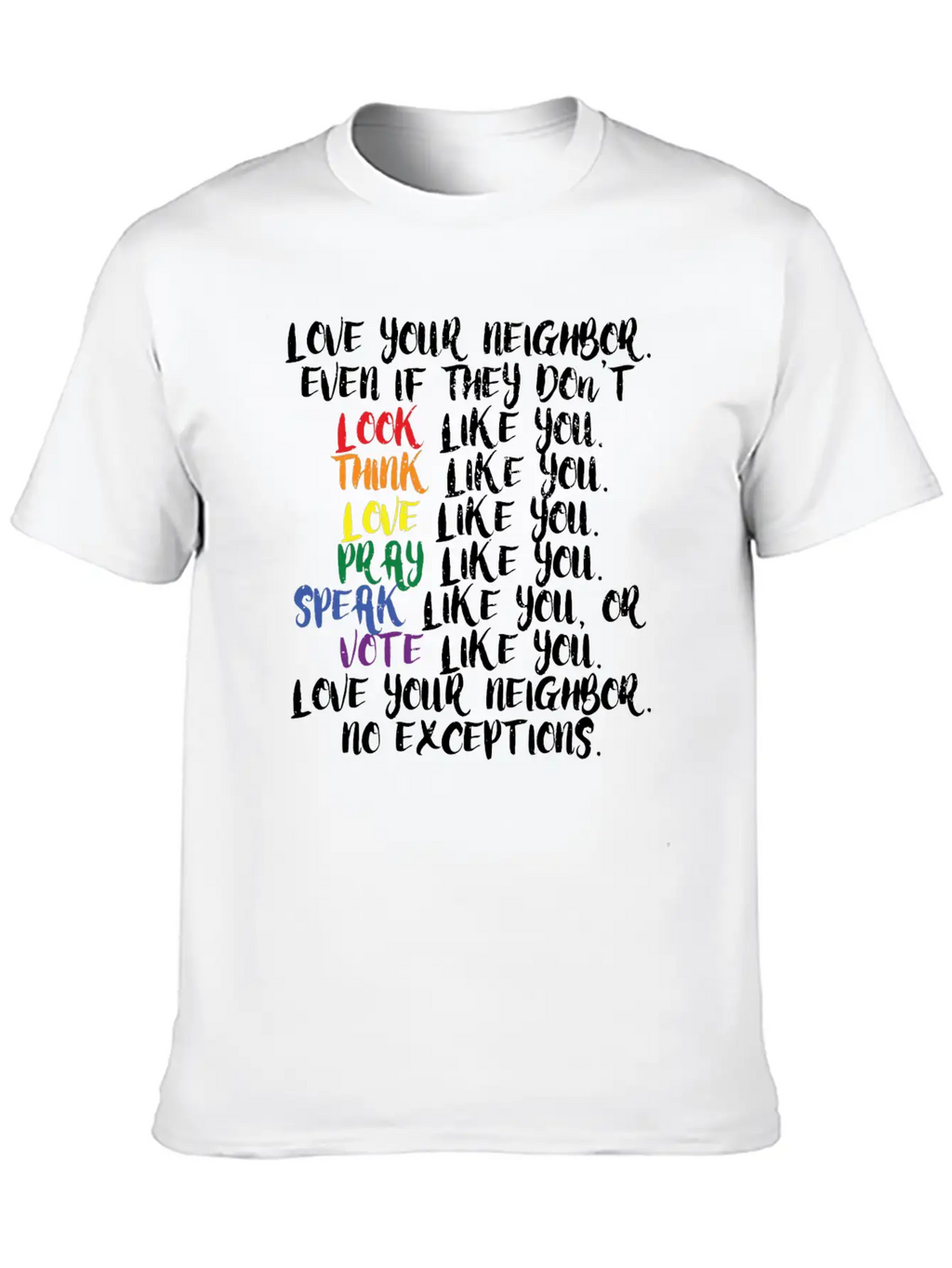 Tolerance Humanity Equality Kindness Cool Gift Stylish Everyday T-Shirt – Unisex Basic Cotton Tee
