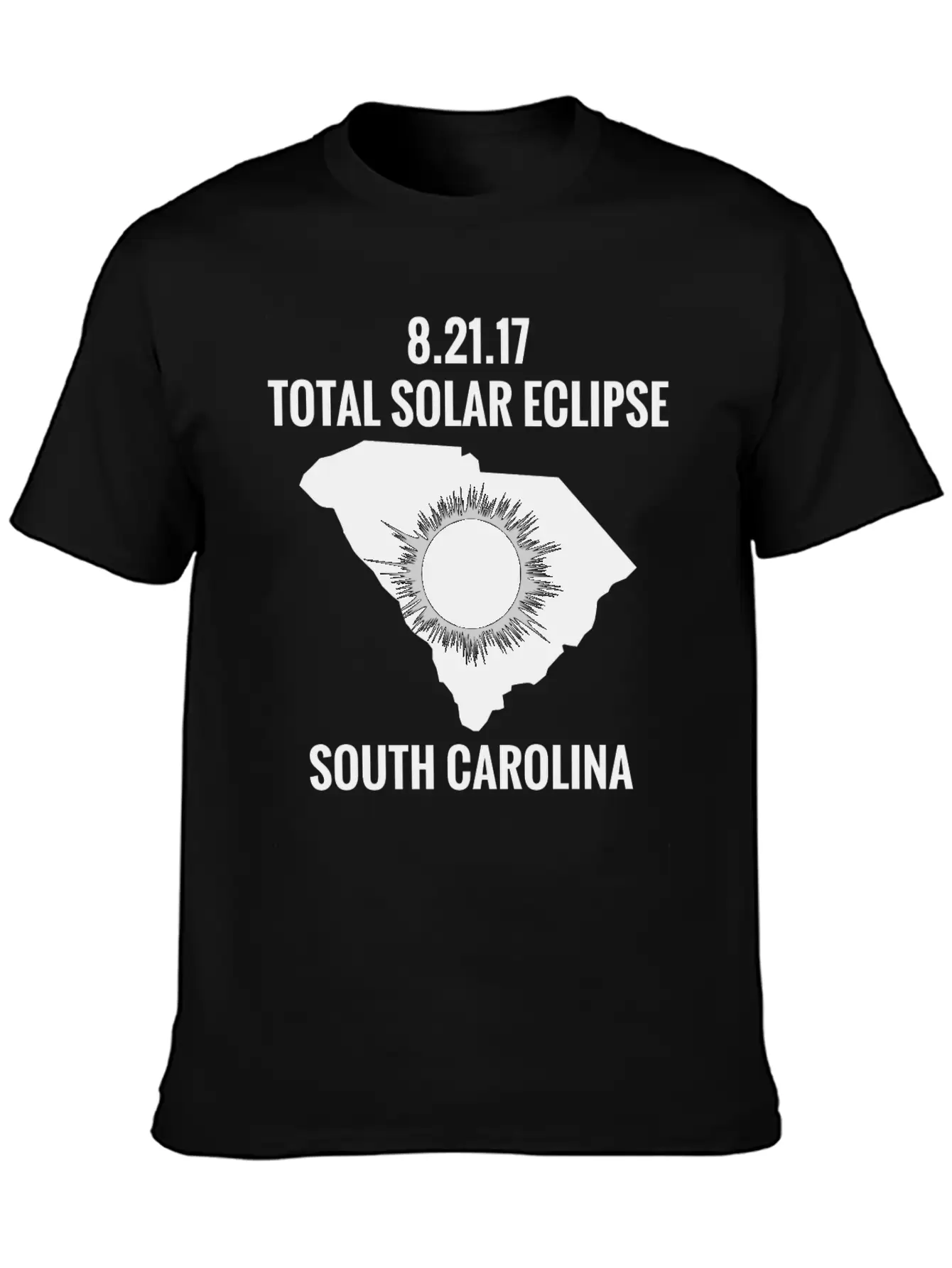 Total Solar Eclipse 2017 South Carolina Unisex Short Sleeve Soft Cotton T-Shirt – Casual Everyday Wear