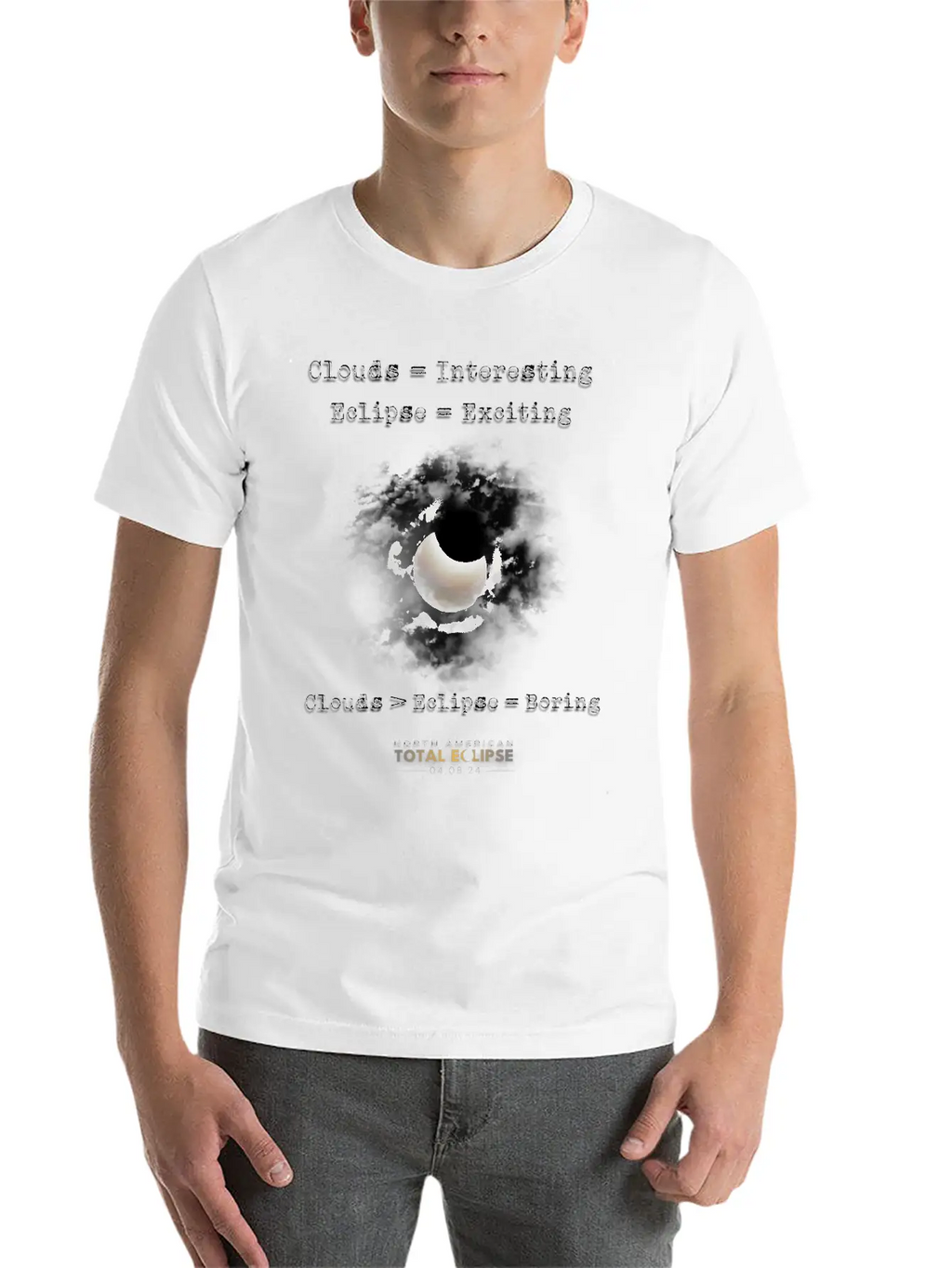 Total Solar Eclipse April 8 2024 Clouds Boring Casual Graphic T-Shirt – Simple And Comfortable Daily Wear