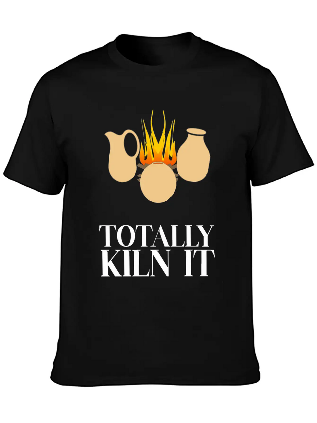 Totally Kiln It Funny Pottery Ceramicist Handmade Unisex Casual T-Shirt – Clean Design For Daily Comfort