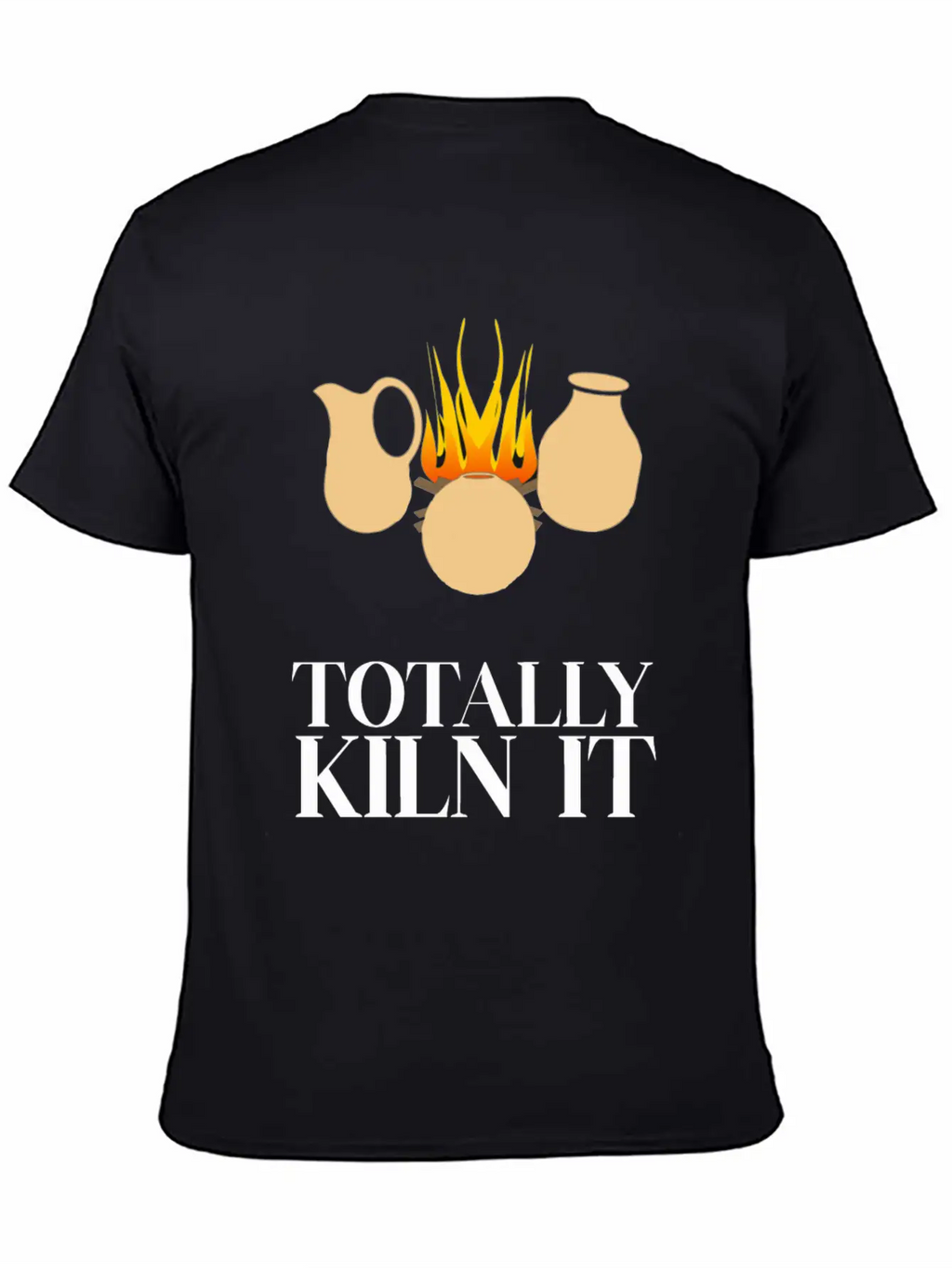 Totally Kiln It Funny Pottery Ceramicist Handmade Unisex Casual T-Shirt – Clean Design For Daily Comfort