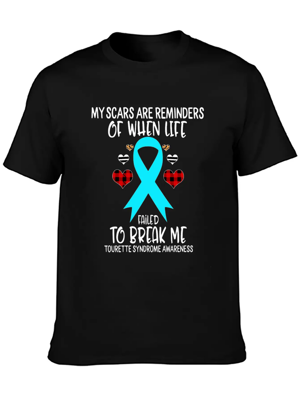 Tourette Syndrome Awareness Warrior Scars Reminder Unisex Casual T-Shirt – Clean Design For Daily Comfort