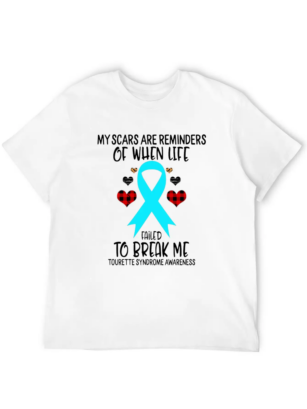 Tourette Syndrome Awareness Warrior Scars Reminder Unisex Casual T-Shirt – Clean Design For Daily Comfort