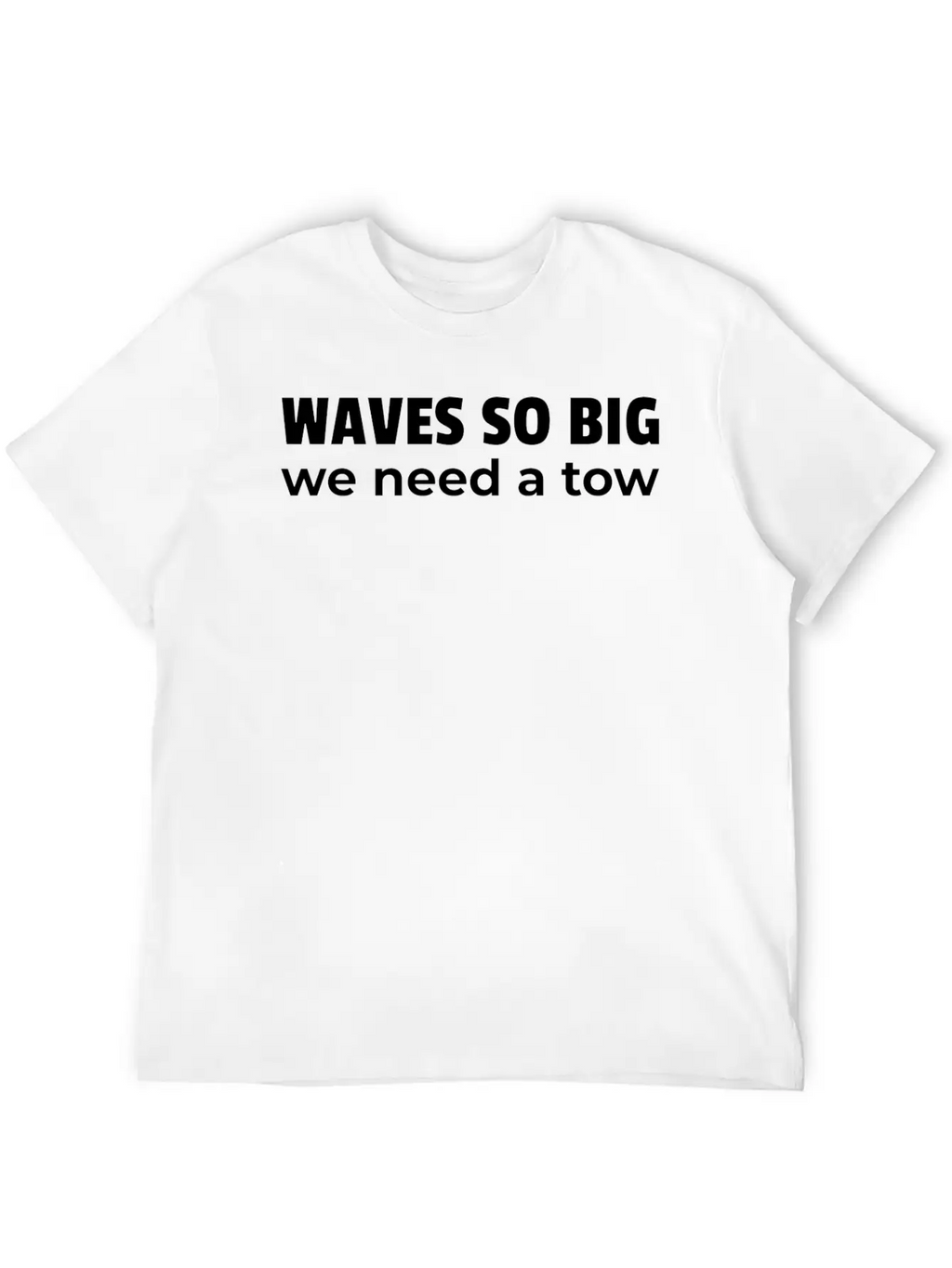 Tow In Surfing | Tow In Surf | Tow In Foiling Casual Graphic T-Shirt – Simple And Comfortable Daily Wear