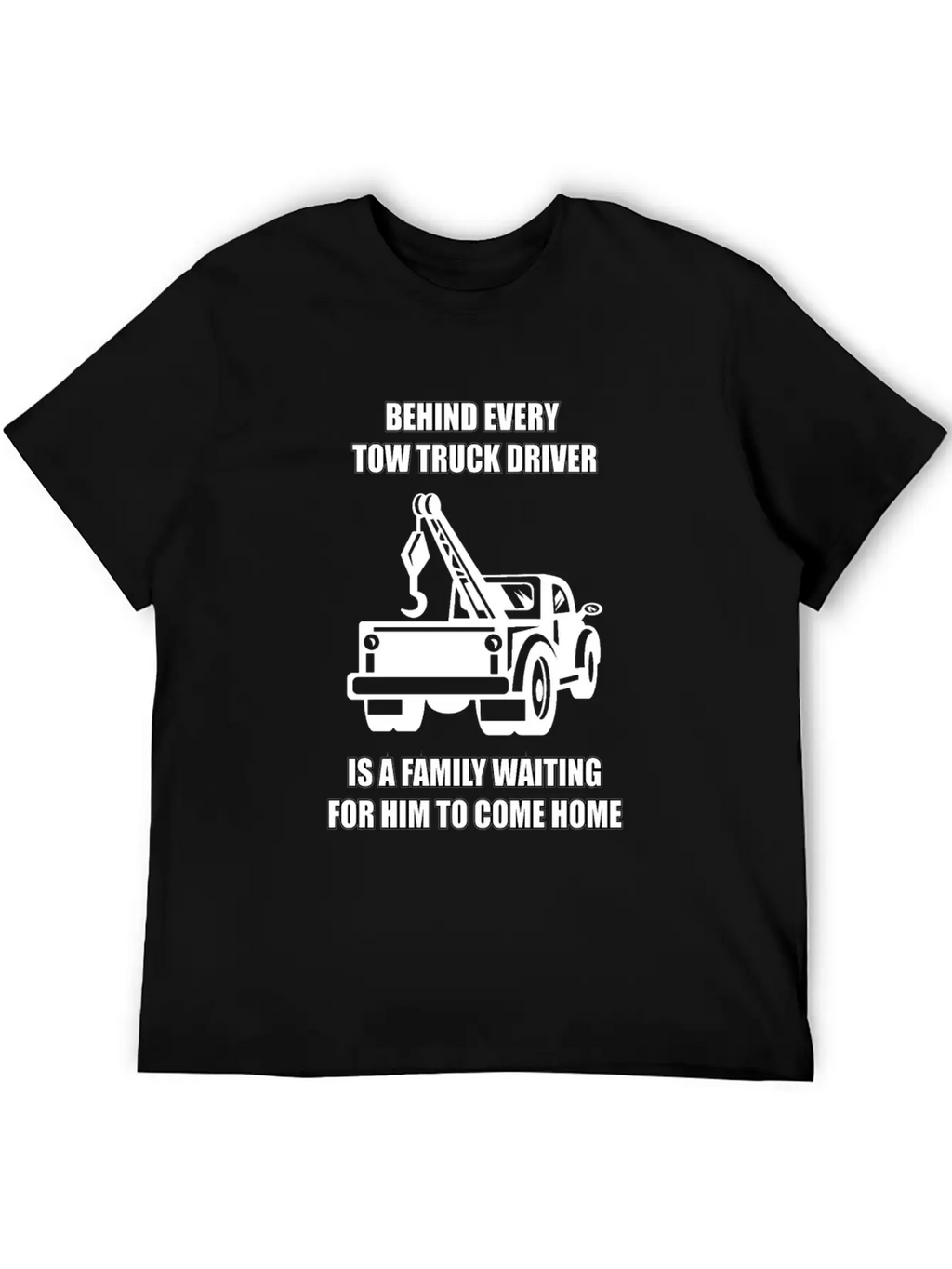 Tow Truck Driver Love Family Legal Hooker Tow Unisex Casual T-Shirt – Clean Design For Daily Comfort