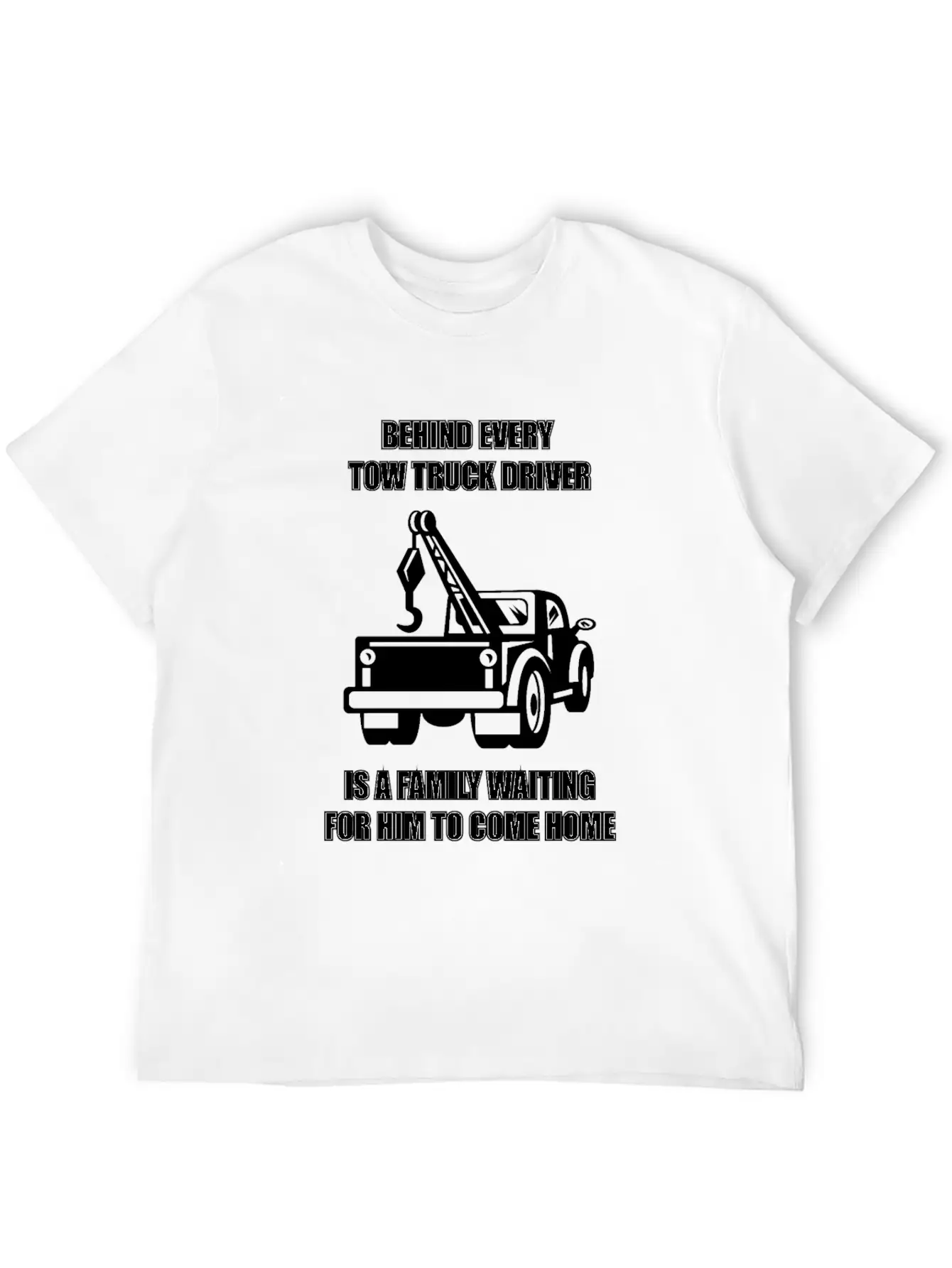 Tow Truck Driver Love Family Legal Hooker Tow Unisex Casual T-Shirt – Clean Design For Daily Comfort