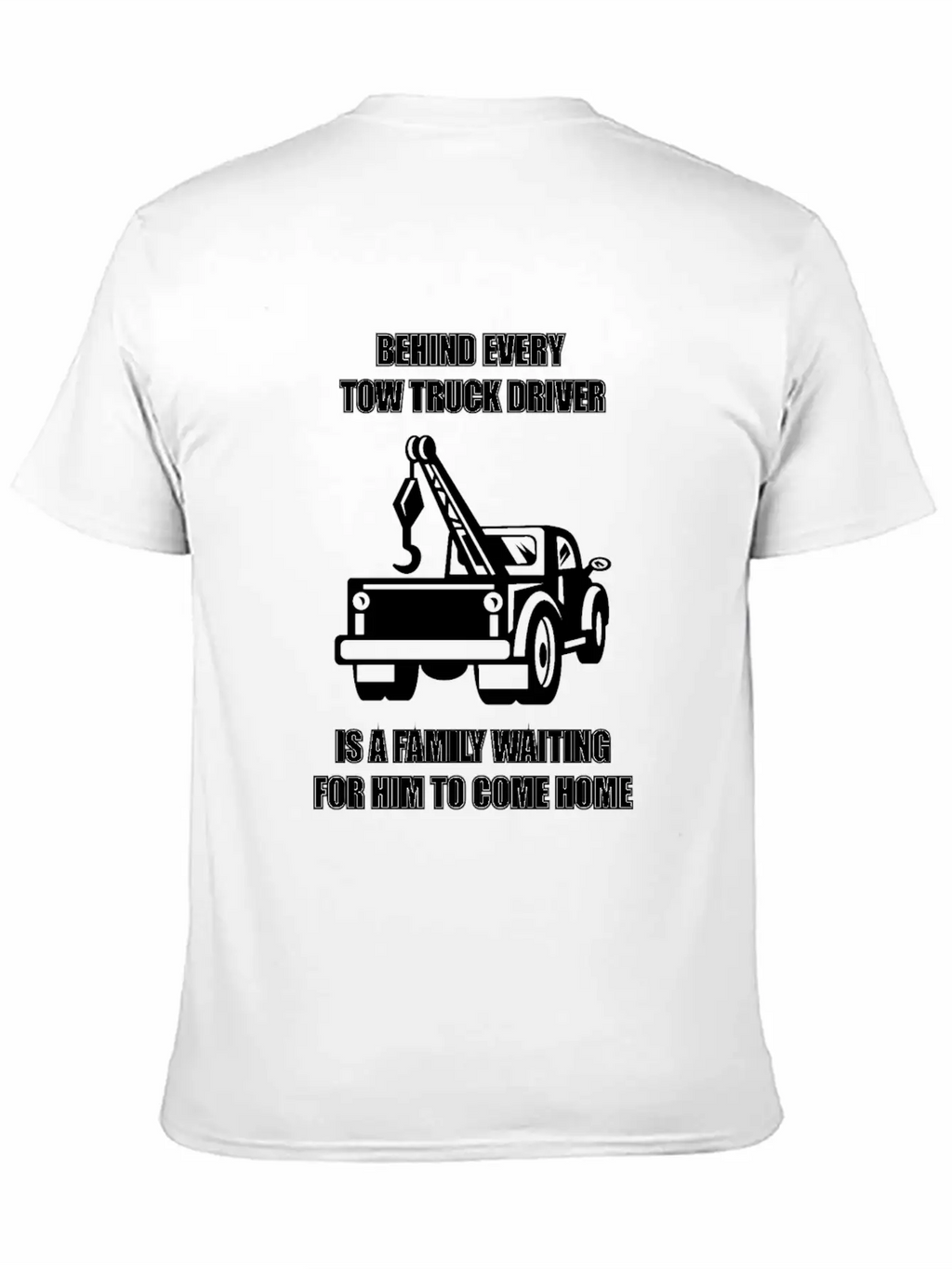 Tow Truck Driver Love Family Legal Hooker Tow Unisex Casual T-Shirt – Clean Design For Daily Comfort