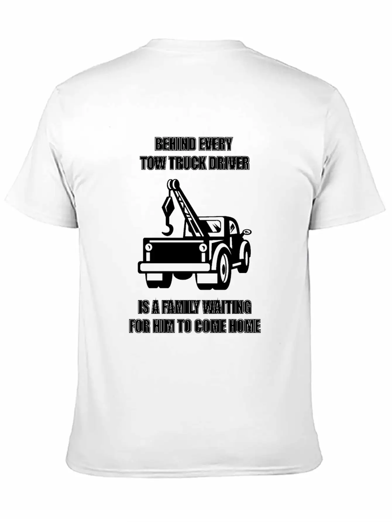 Tow Truck Driver Love Family Legal Hooker Tow Unisex Casual T-Shirt – Clean Design For Daily Comfort