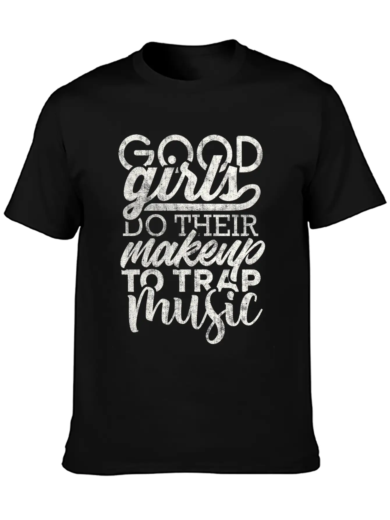 Trap Music Shirt, Funny Girls Rap Hip Hop Gift Tee Unisex Casual T-Shirt – Clean Design For Daily Comfort