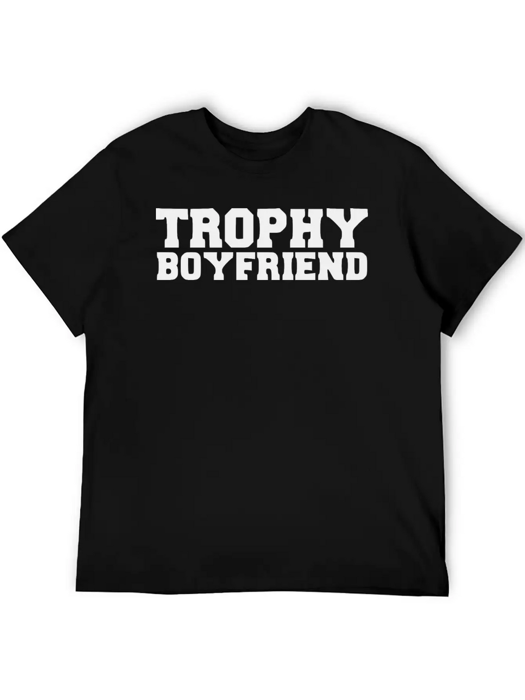 Trophy Boyfriend Casual Graphic T-Shirt – Simple And Comfortable Daily Wear
