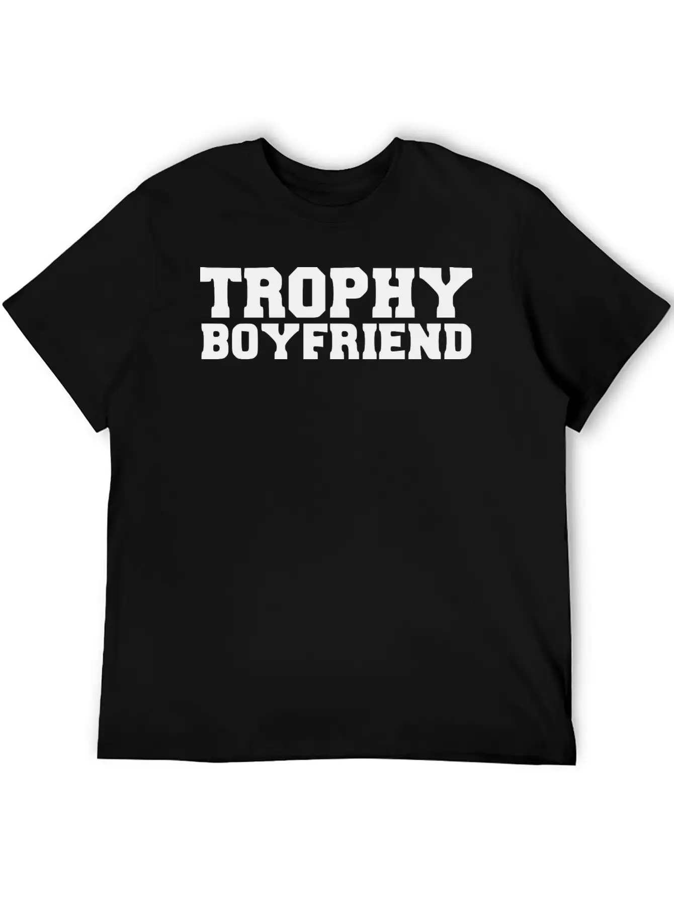 Trophy Boyfriend Casual Graphic T-Shirt – Simple And Comfortable Daily Wear