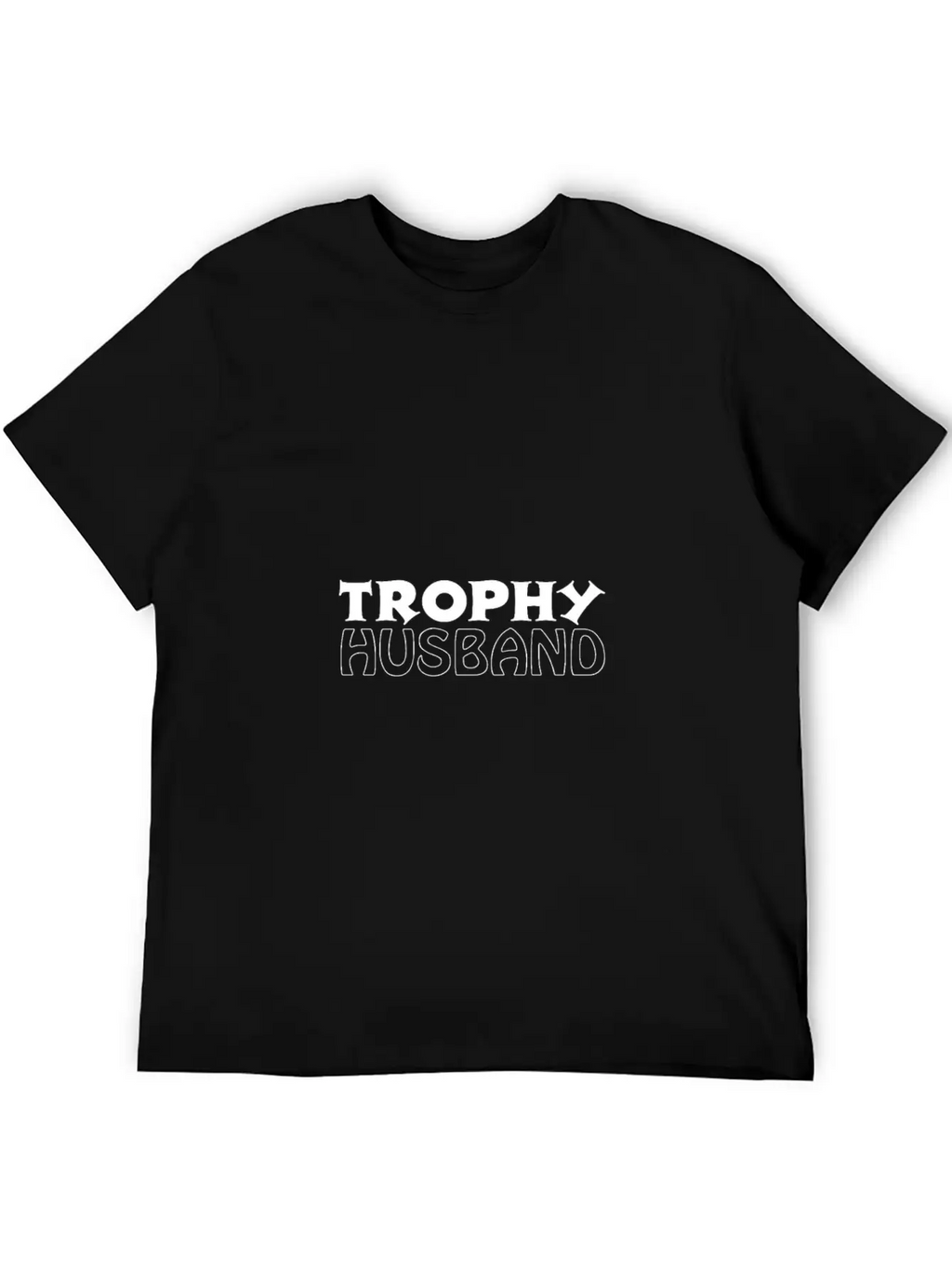Trophy Husband Unisex Casual T-Shirt – Clean Design For Daily Comfort