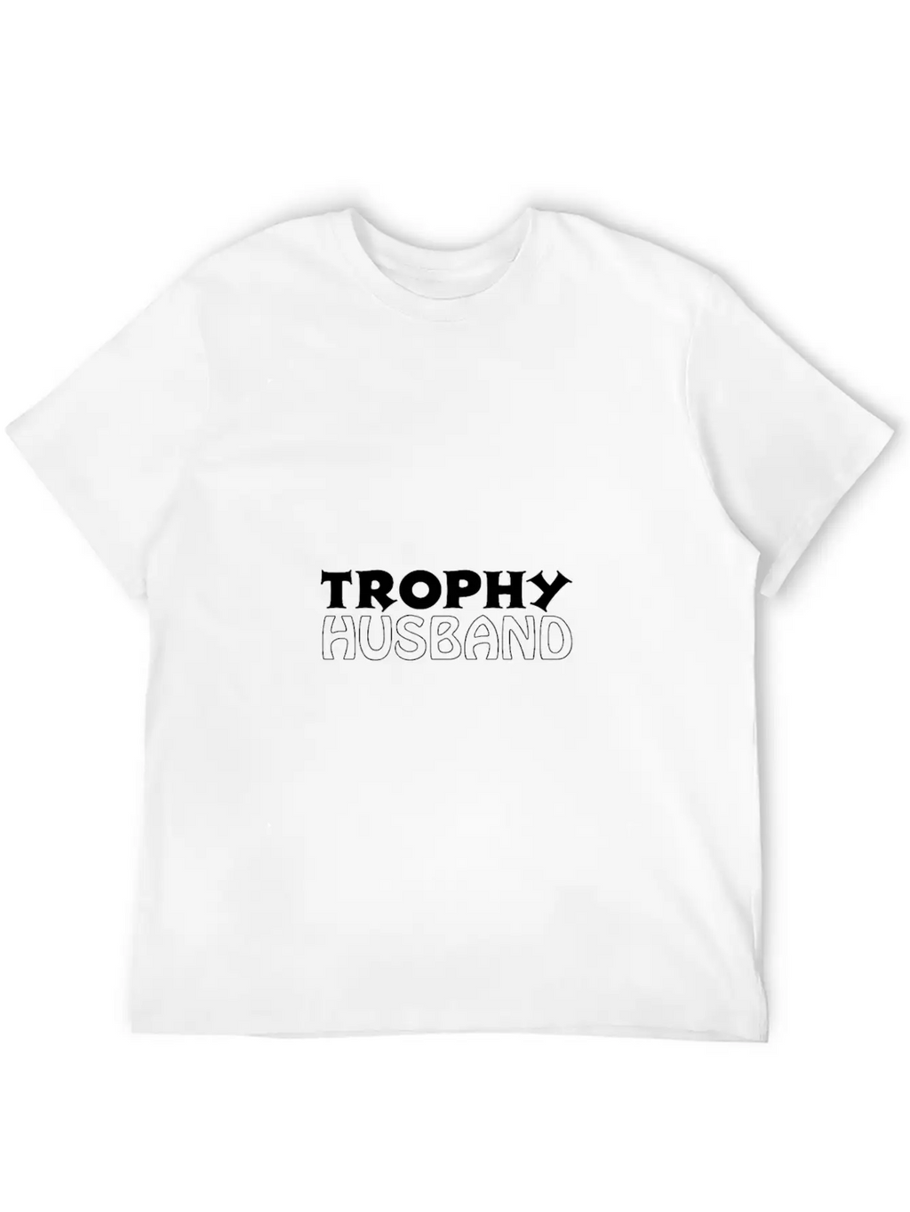 Trophy Husband Unisex Casual T-Shirt – Clean Design For Daily Comfort