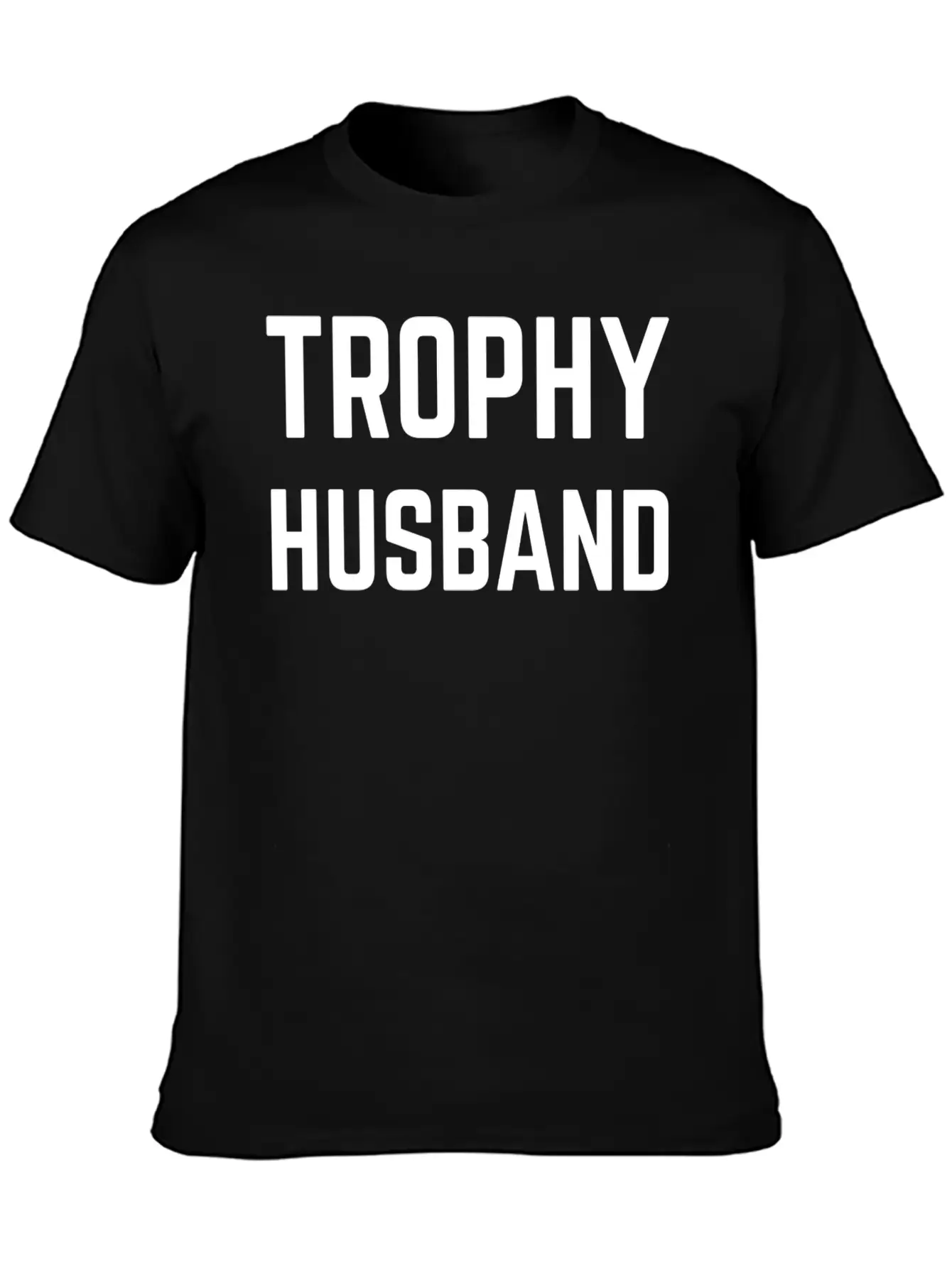 Trophy Husband White Unisex Casual T-Shirt – Clean Design For Daily Comfort
