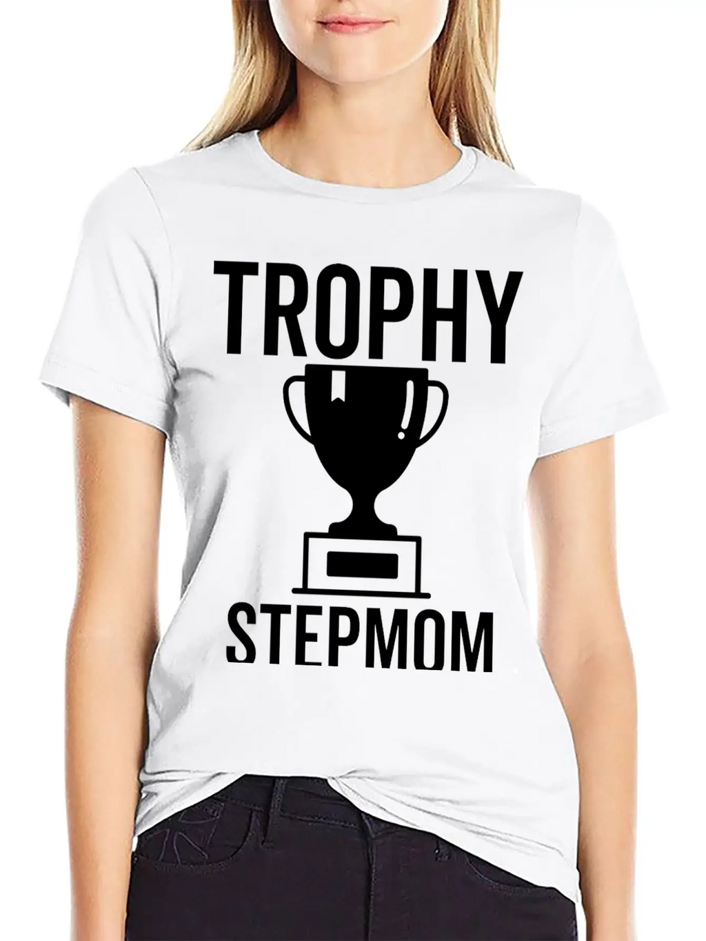 Trophy Stepmom Stylish Everyday T-Shirt – Unisex Basic Cotton Tee