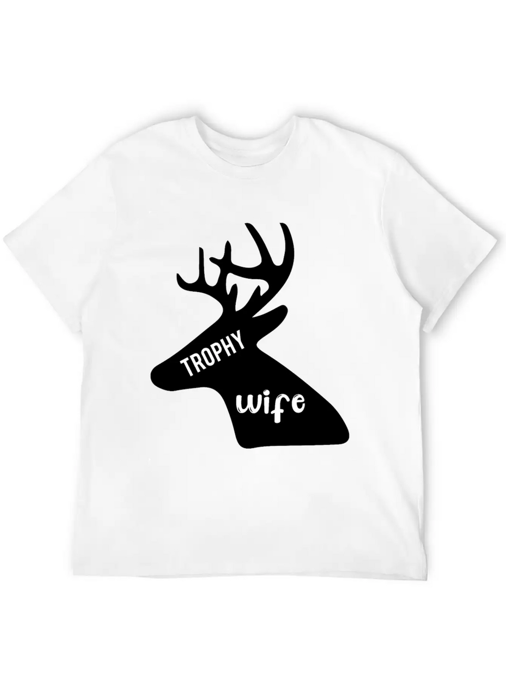 Trophy Wife Casual Graphic T-Shirt – Simple And Comfortable Daily Wear