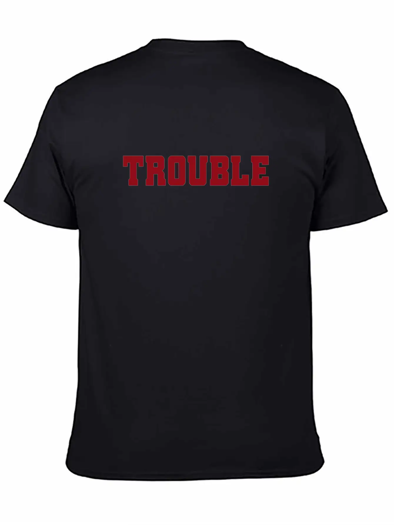 Trouble Troublemaker My Name Is Stress & Trouble Unisex Casual T-Shirt – Clean Design For Daily Comfort