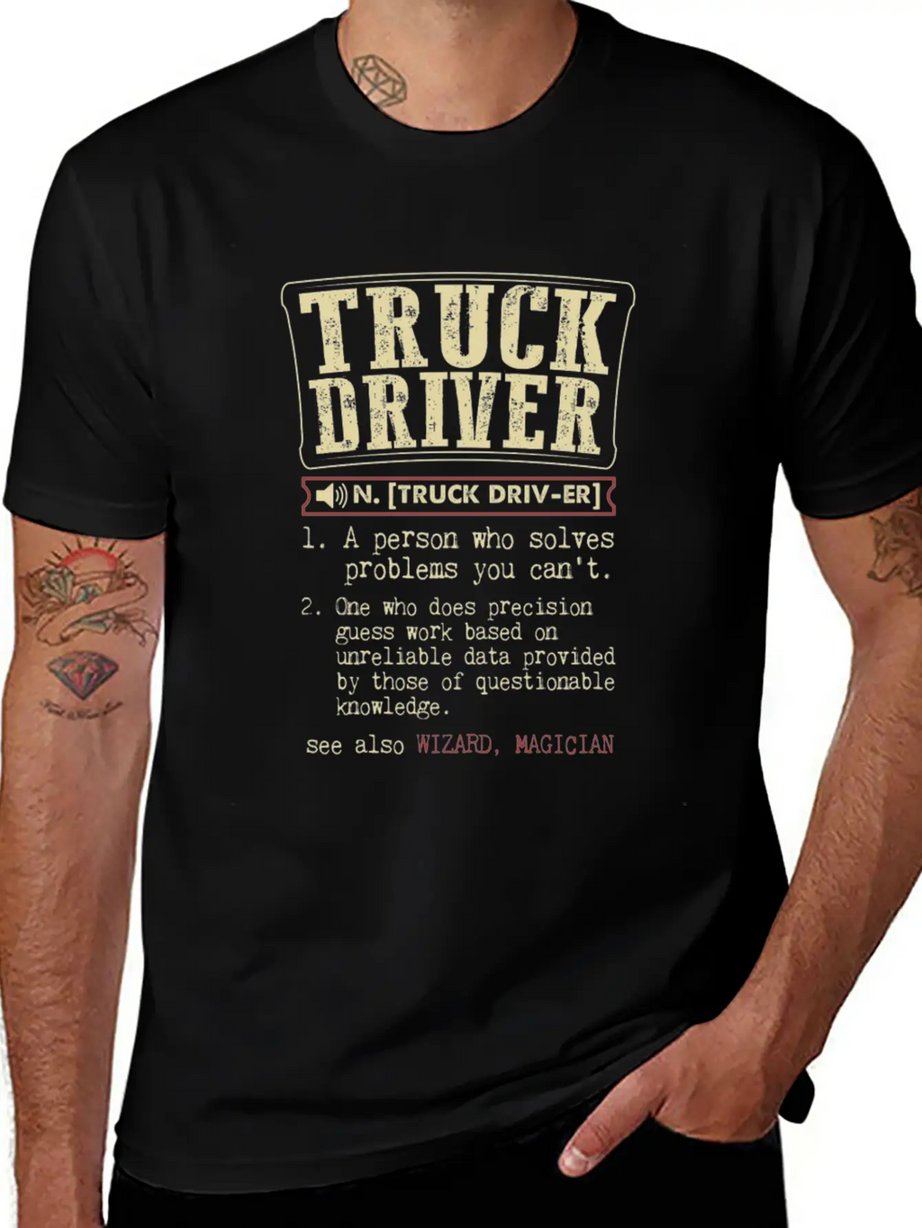Truck Driver Funny Dictionary Term Men's Badass T- Stylish Everyday T-Shirt – Unisex Basic Cotton Tee