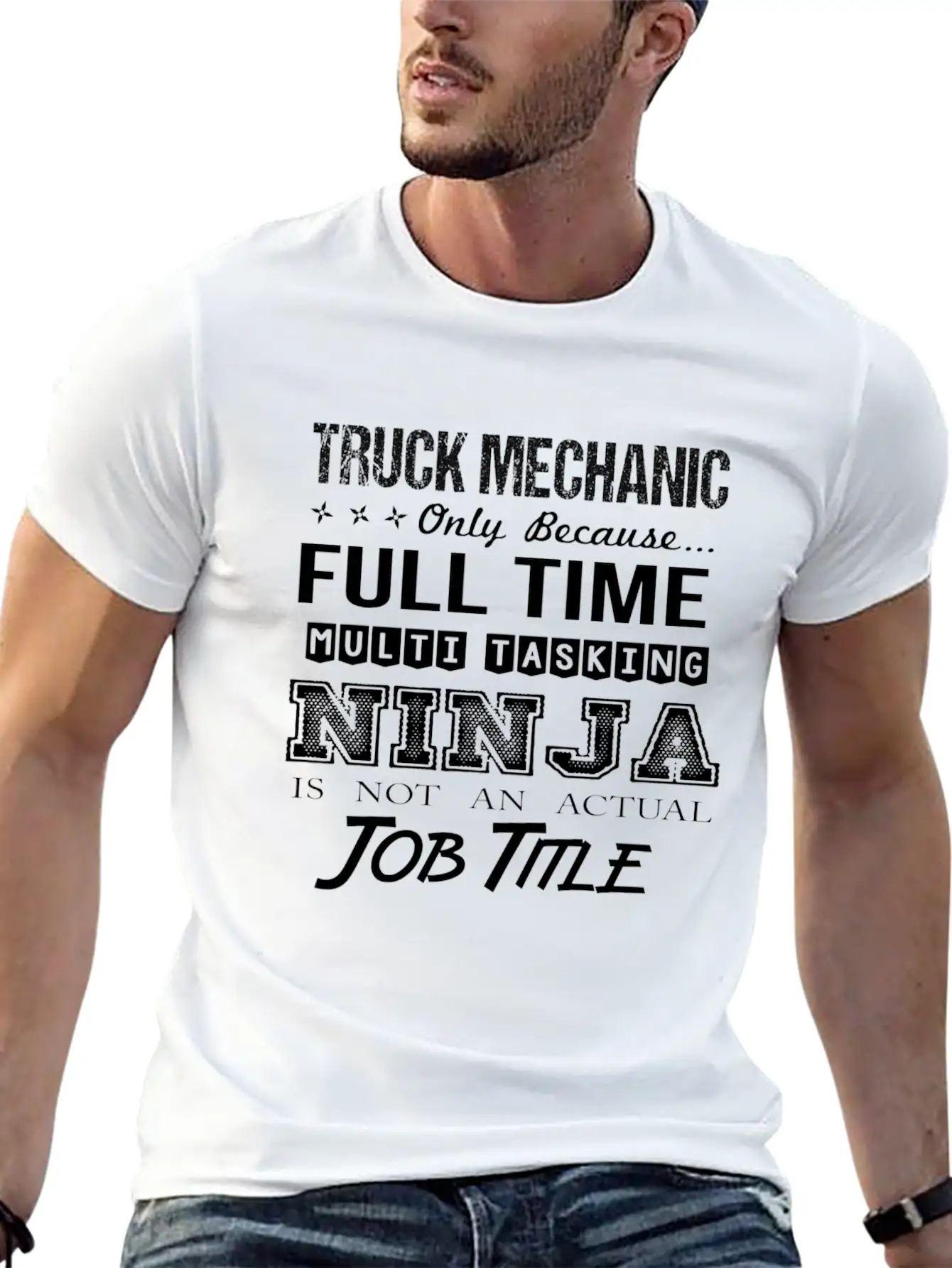 Truck Mechanic T Shirt - Multitasking Ninja Job Gi Stylish Everyday T-Shirt – Unisex Basic Cotton Tee