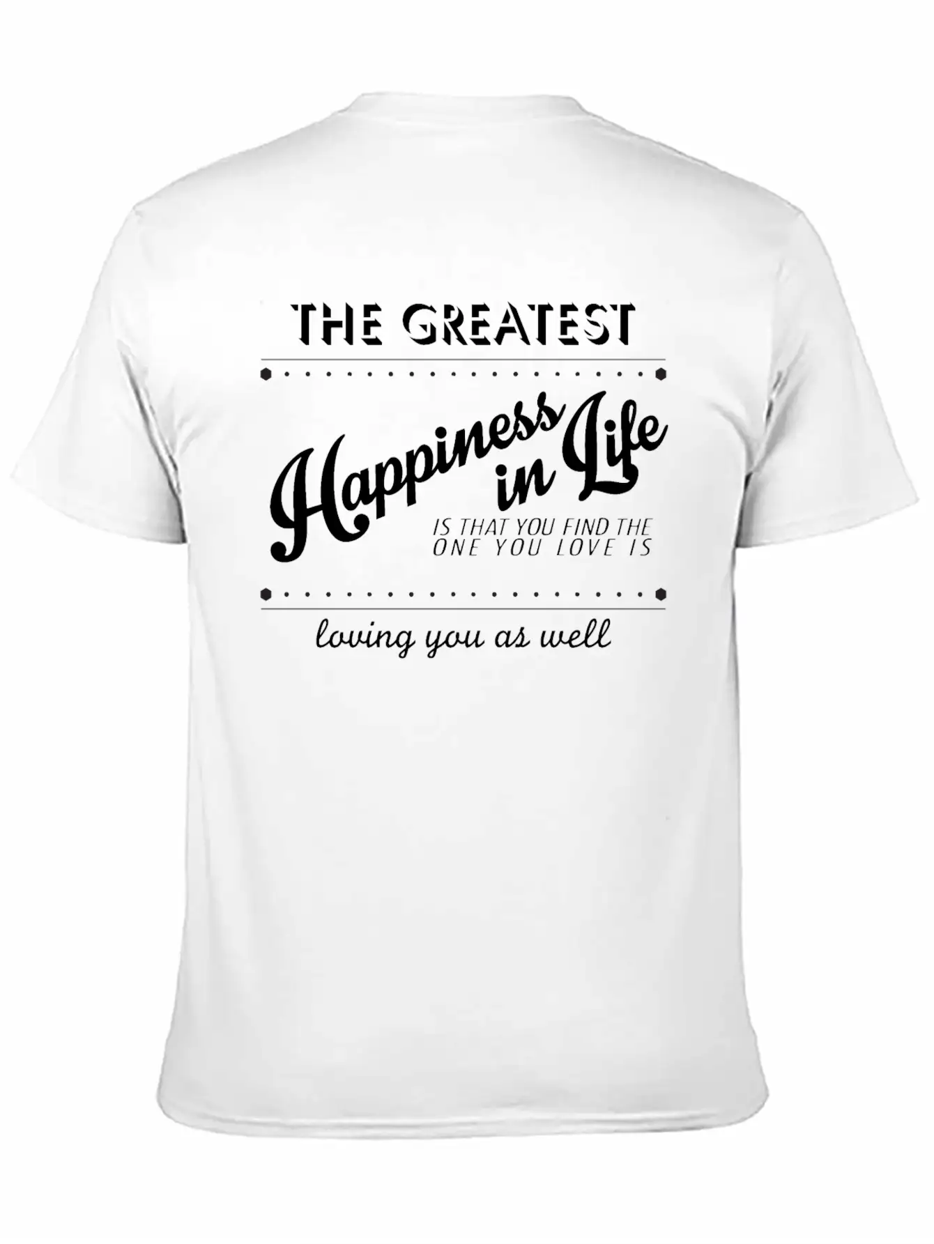 True Happiness Unisex Short Sleeve Soft Cotton T-Shirt – Casual Everyday Wear