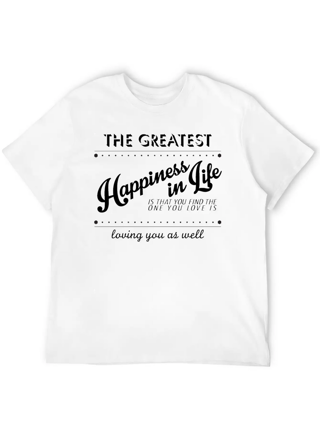 True Happiness Unisex Short Sleeve Soft Cotton T-Shirt – Casual Everyday Wear