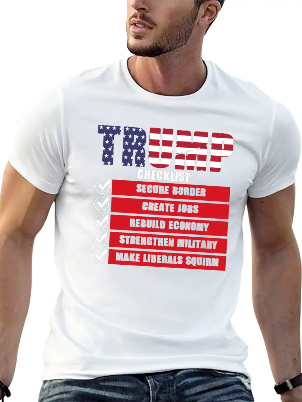 Trump Checklist Funny Shirt Stylish Everyday T-Shirt – Unisex Basic Cotton Tee