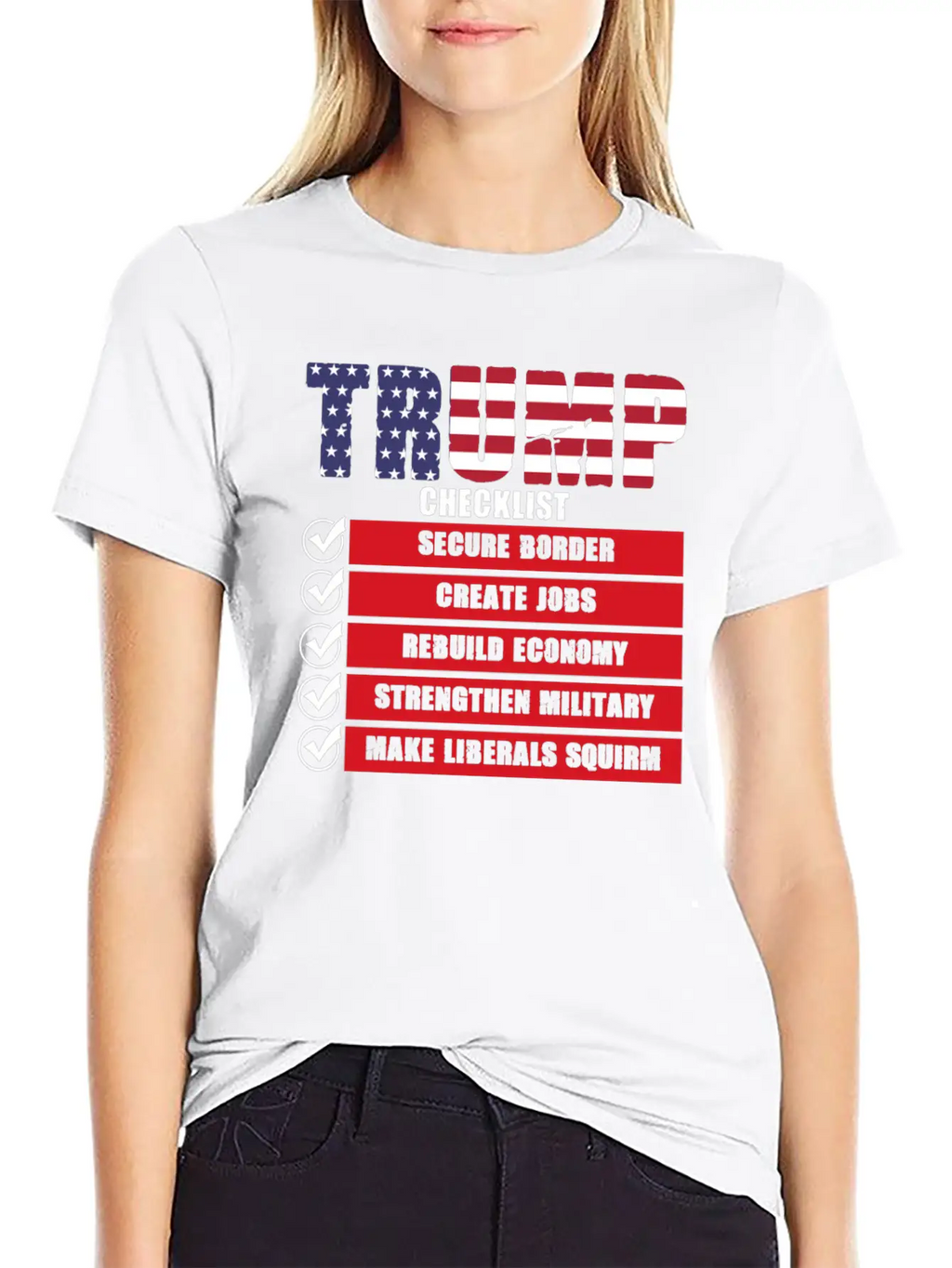 Trump Checklist Funny Shirt Stylish Everyday T-Shirt – Unisex Basic Cotton Tee