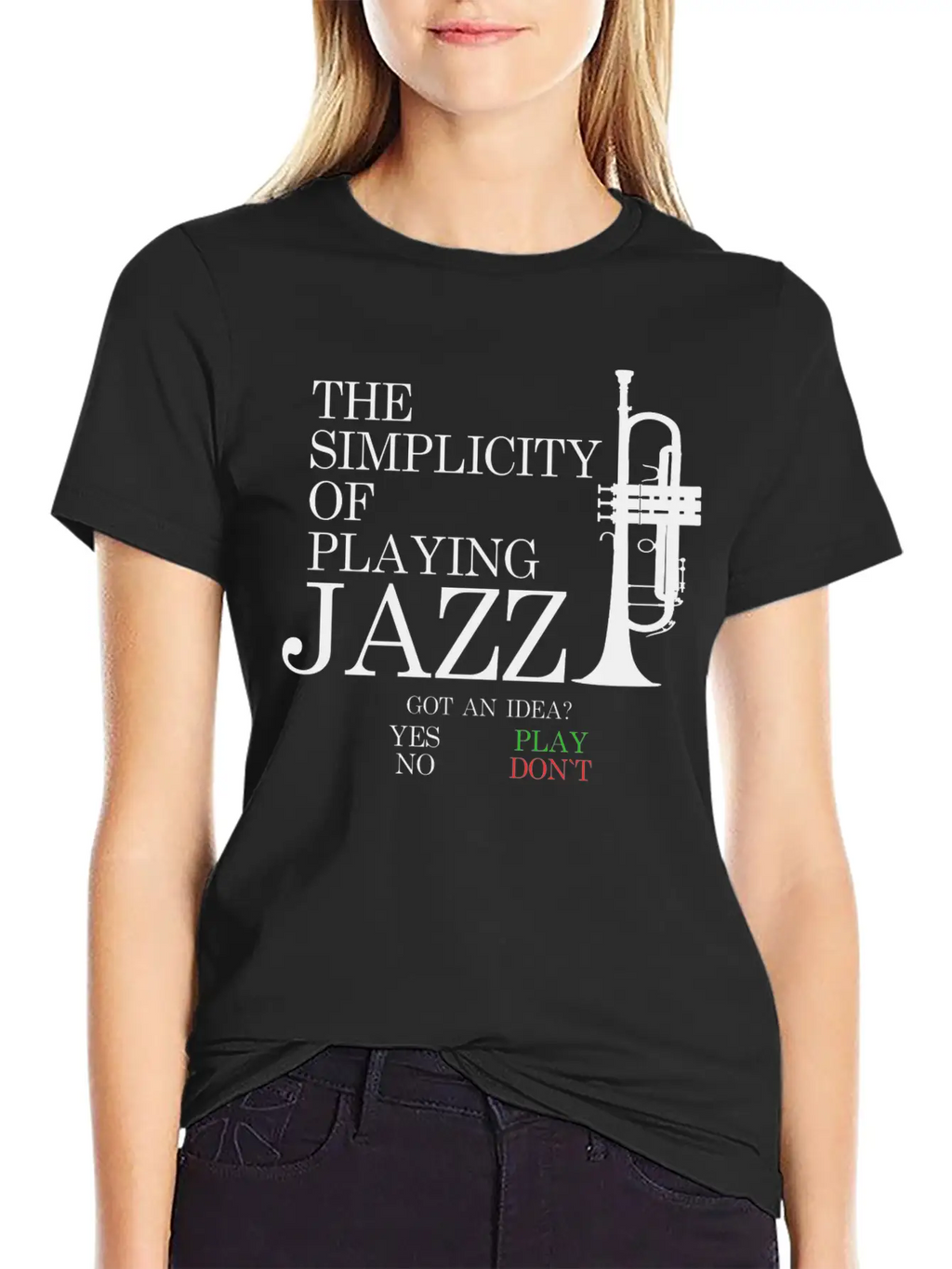Trumpet T-Shirt - THE SIMPLICITY OF PLAYING JAZZ Unisex Short Sleeve Soft Cotton T-Shirt – Casual Everyday Wear