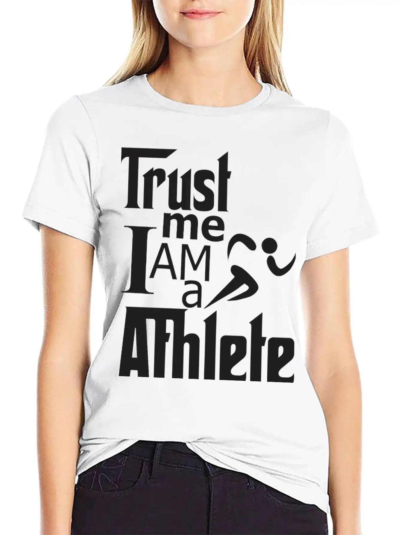Trust Me I Am A Athlete Stylish Everyday T-Shirt – Unisex Basic Cotton Tee