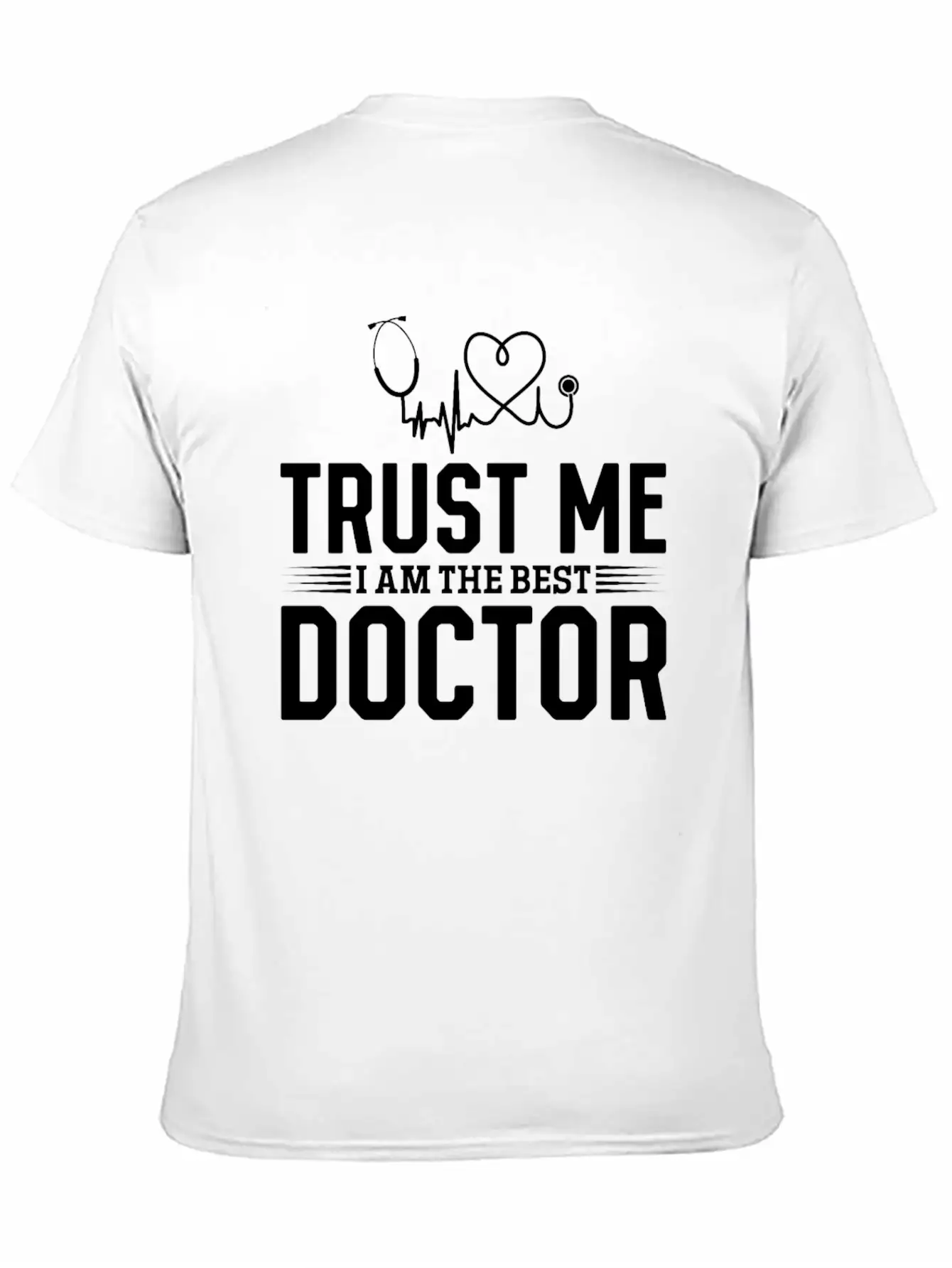 Trust Me I Am The Best Doctor Essential Cotton Tee For Daily Outfits – Unisex Style