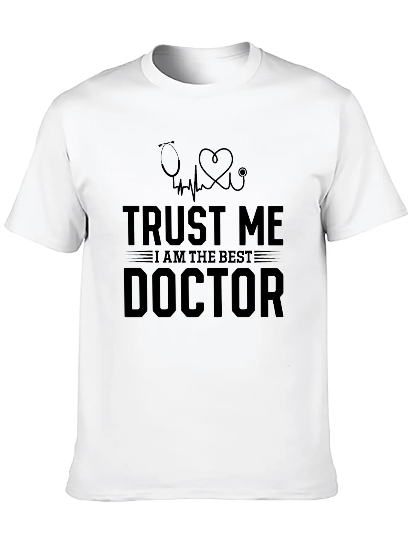 Trust Me I Am The Best Doctor Essential Cotton Tee For Daily Outfits – Unisex Style