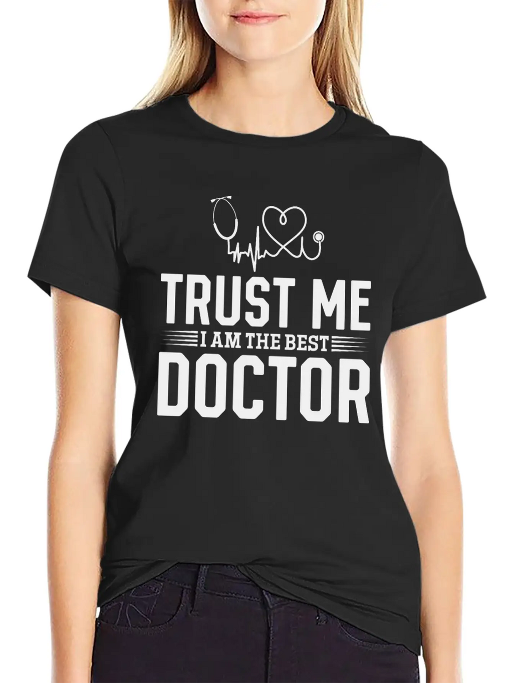 Trust Me I Am The Best Doctor Essential Cotton Tee For Daily Outfits – Unisex Style