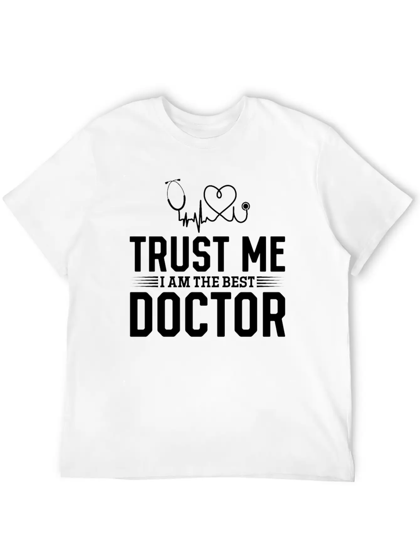 Trust Me I Am The Best Doctor Essential Cotton Tee For Daily Outfits – Unisex Style